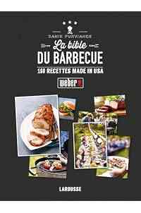 La Bible du barbecue - Nouvelle présentation
