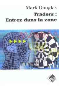 Traders : Entrez dans la zone