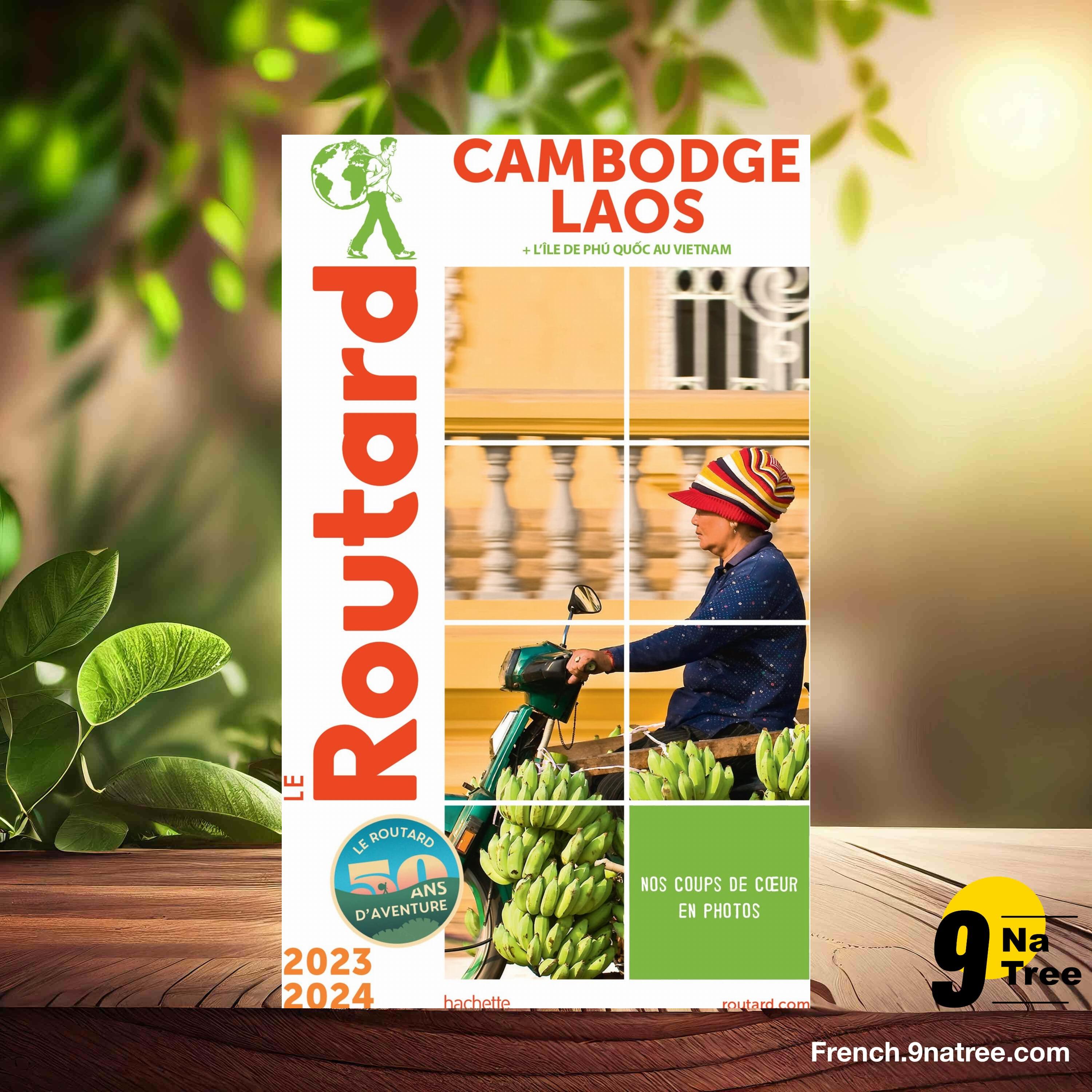 [Critique] Guide du Routard Cambodge, Laos 2023/24 (Collectif) Résumé. episode artwork