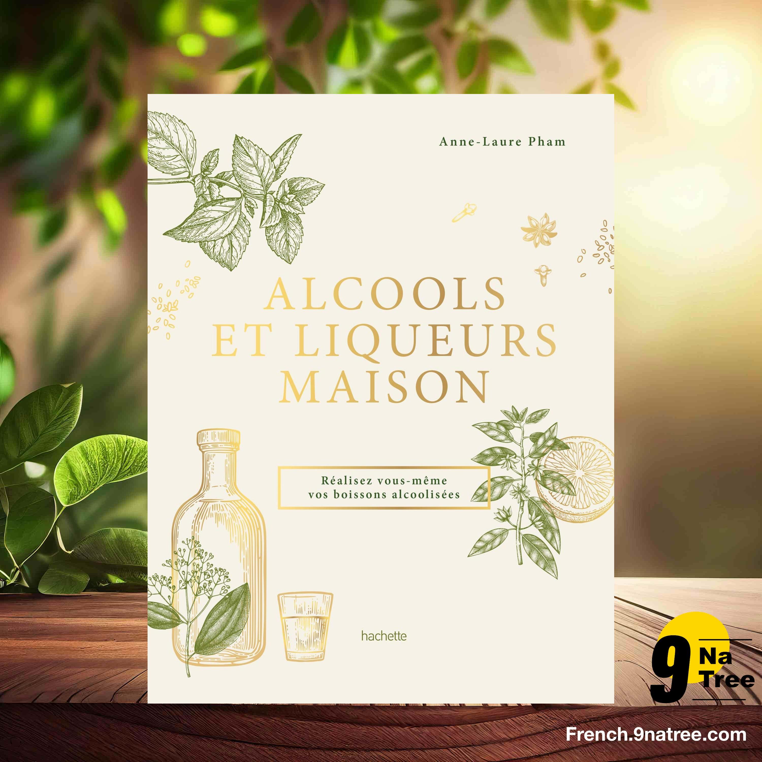 [Critique] Alcools et liqueurs maison (Anne-Laure Pham) Résumé. episode artwork