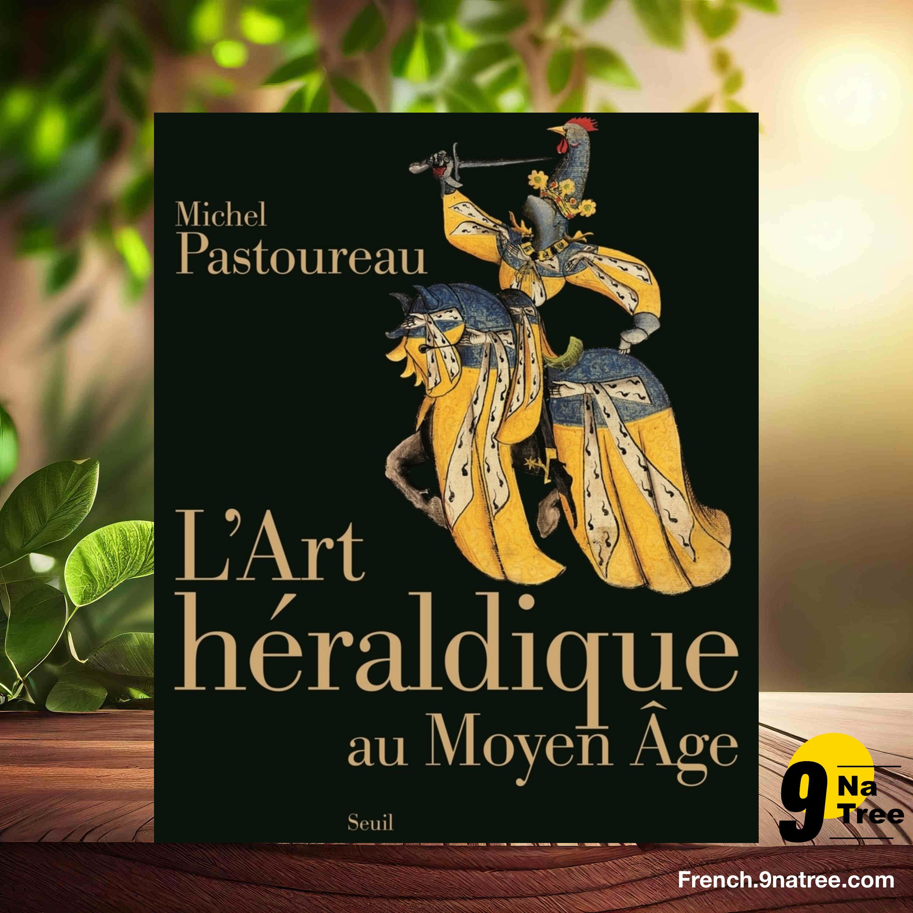 [Critique] L'art héraldique au Moyen Age (Michel Pastoureau) Résumé. episode artwork