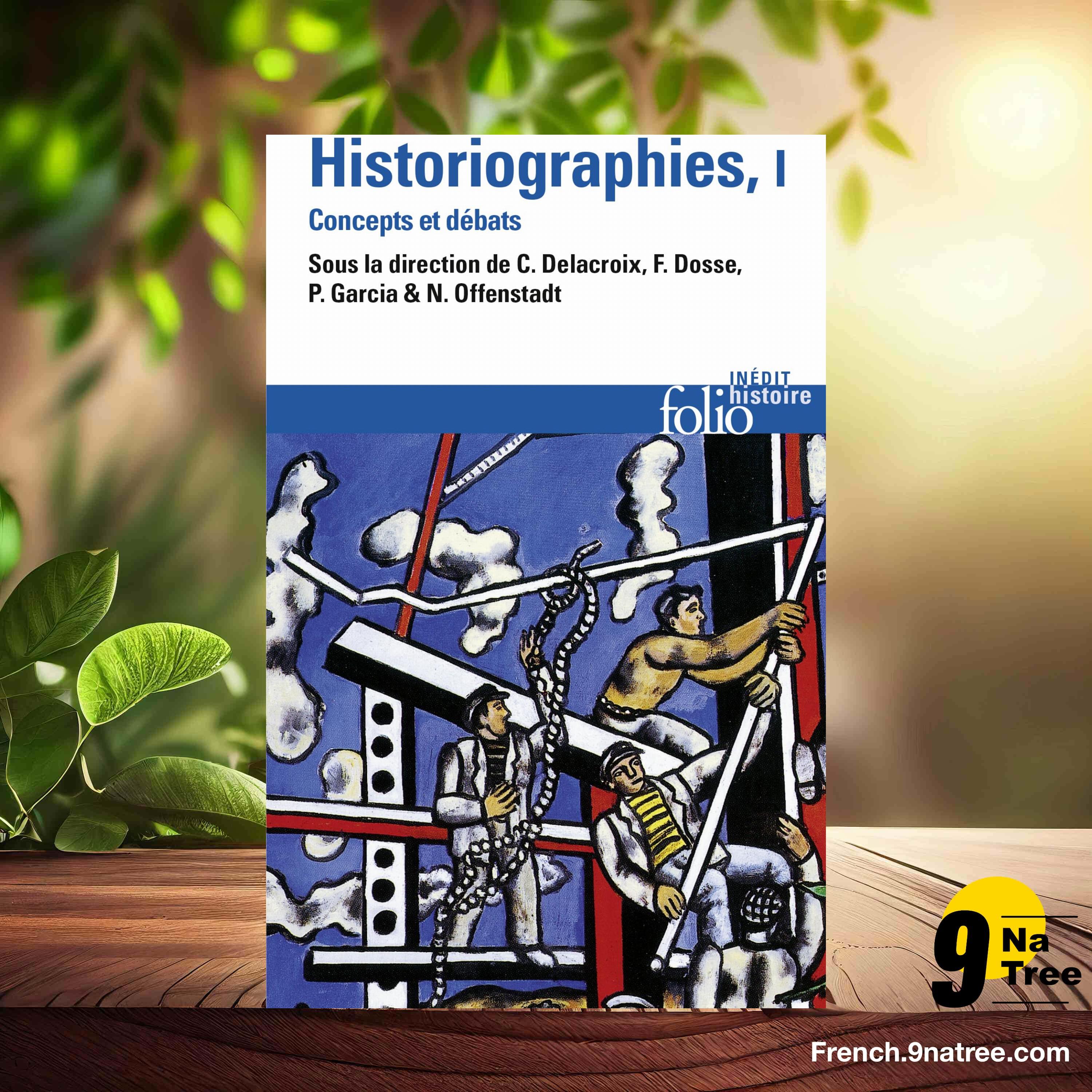 [Critique] Historiographies : Concepts et débats (Collectifs) Résumé. episode artwork