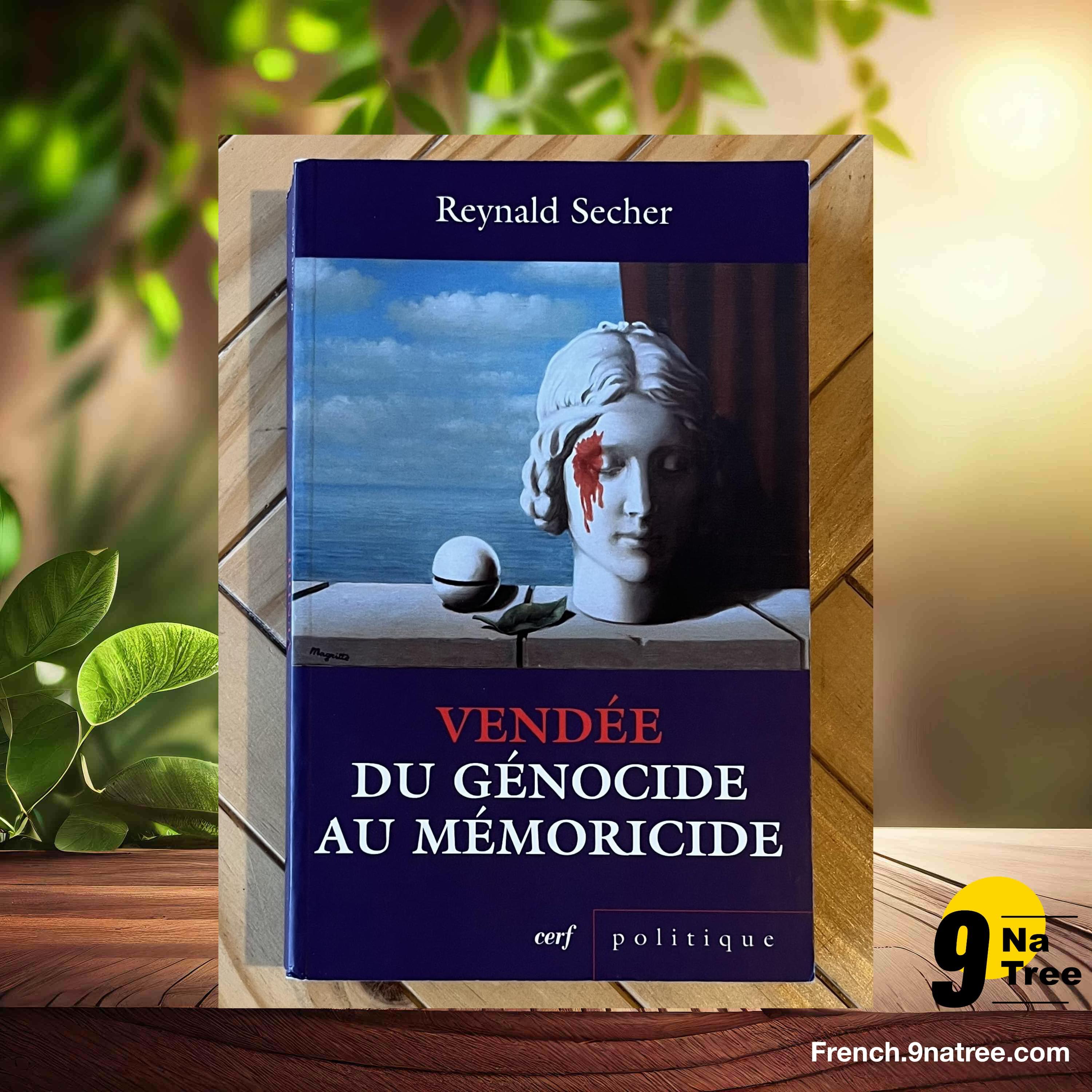 [Critique] VENDEE DU AU MEMORICIDE (SECHER REYNALD) Résumé. episode artwork