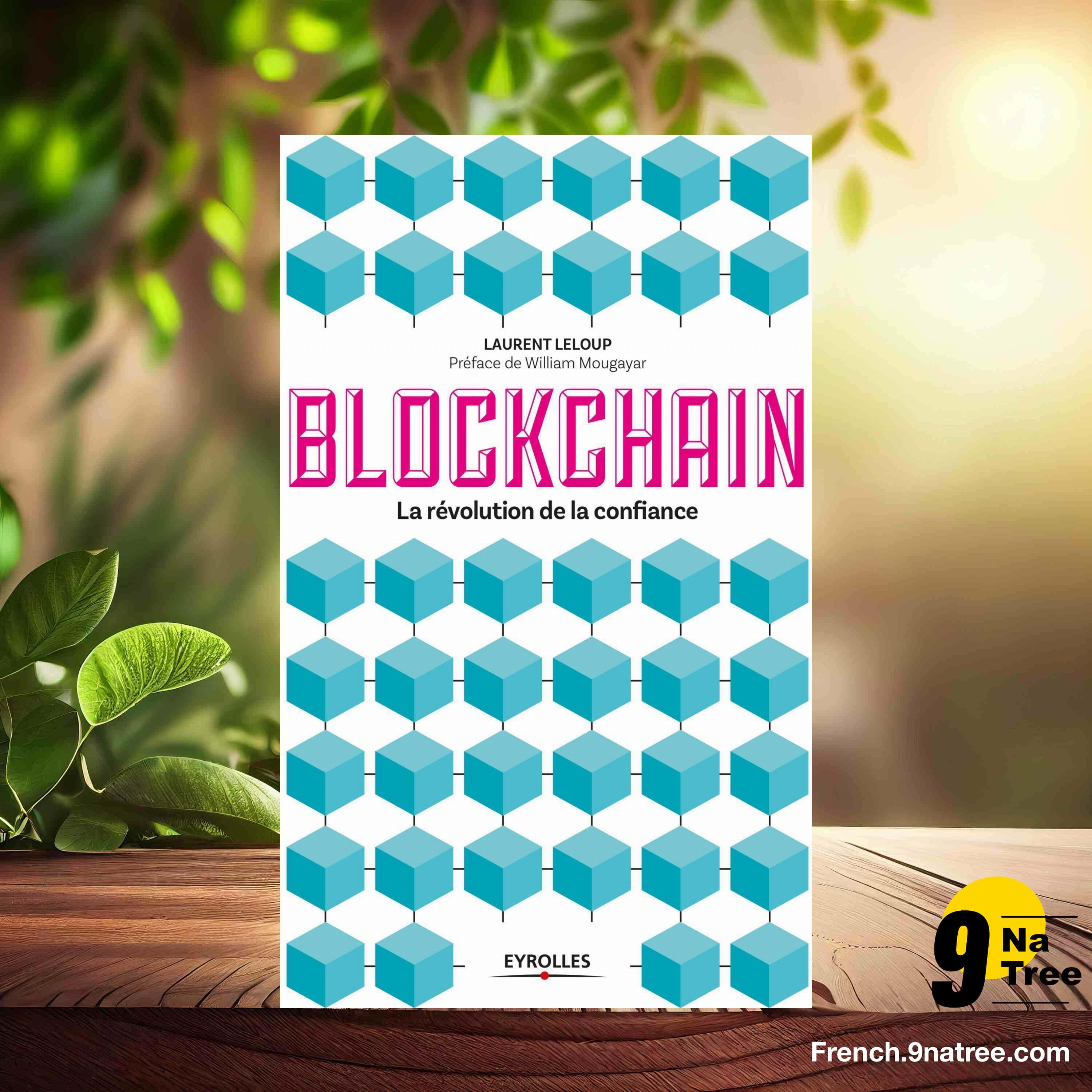 [Critique] La blockchain: La révolution de la confiance (Laurent Leloup) Résumé. episode artwork