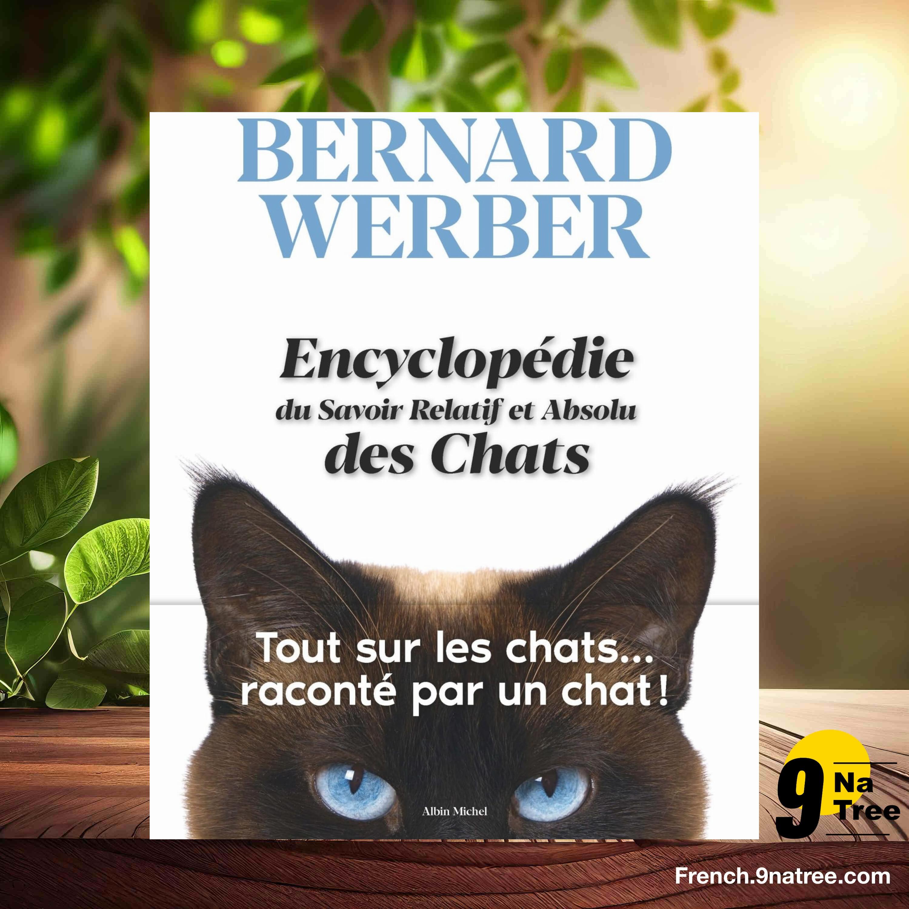 [Critique] Encyclopédie du Savoir Relatif et Absolu des Chats (Bernard Werber) Résumé. episode artwork