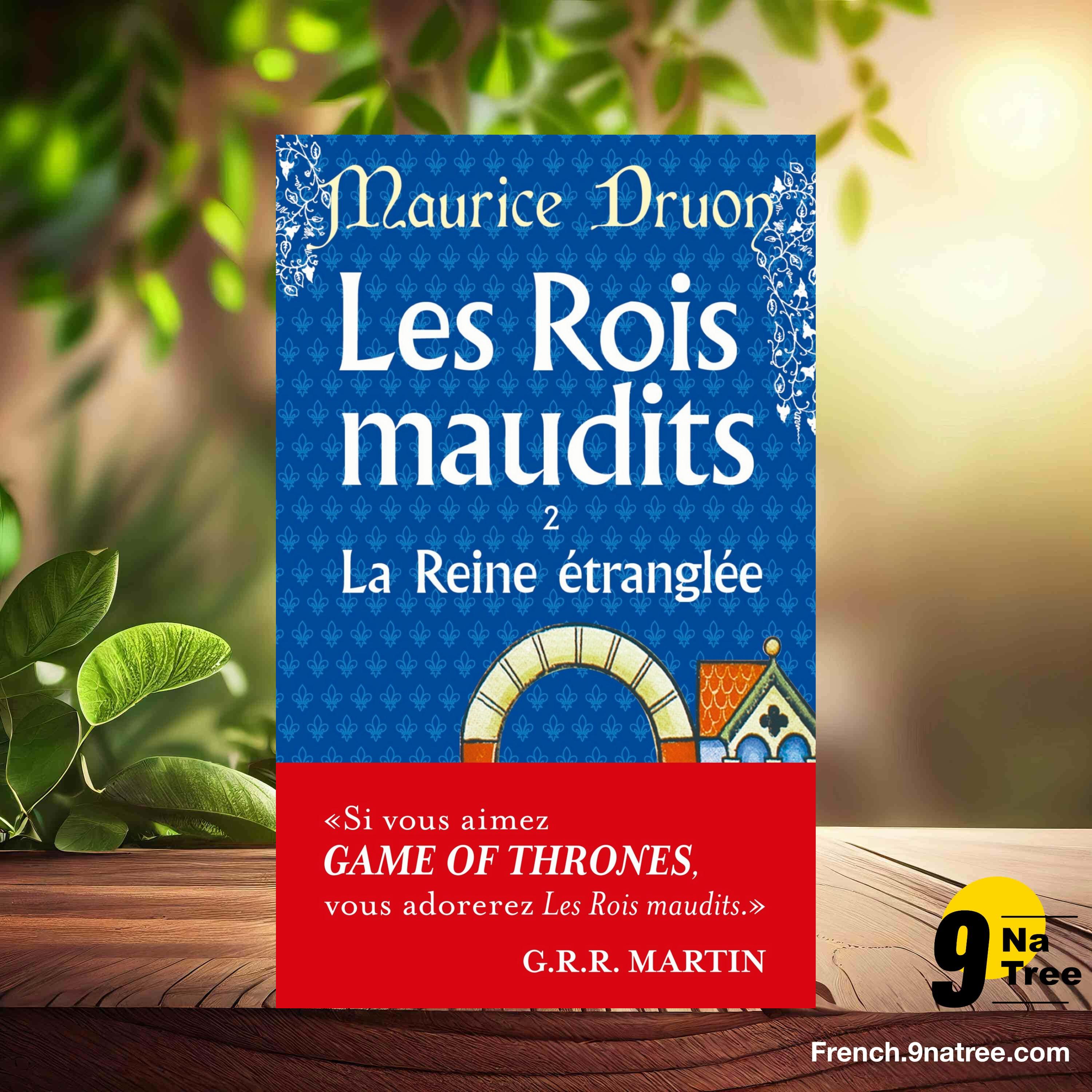 [Critique] Les Rois maudits, tome 2 : La Reine étranglée (Maurice Druon) Résumé. episode artwork