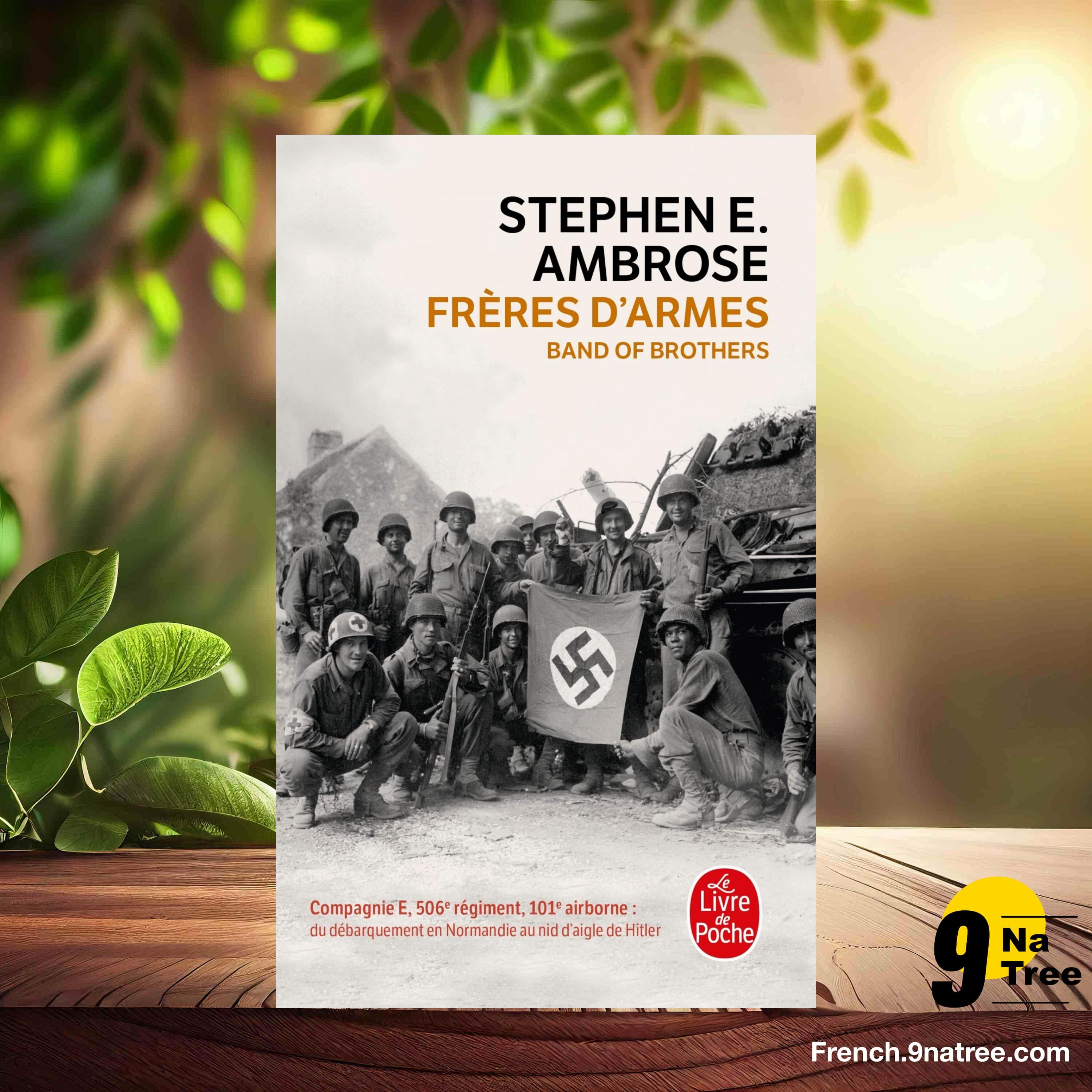 [Critique] Frères d'armes (Stephen E. Ambrose) Résumé. episode artwork
