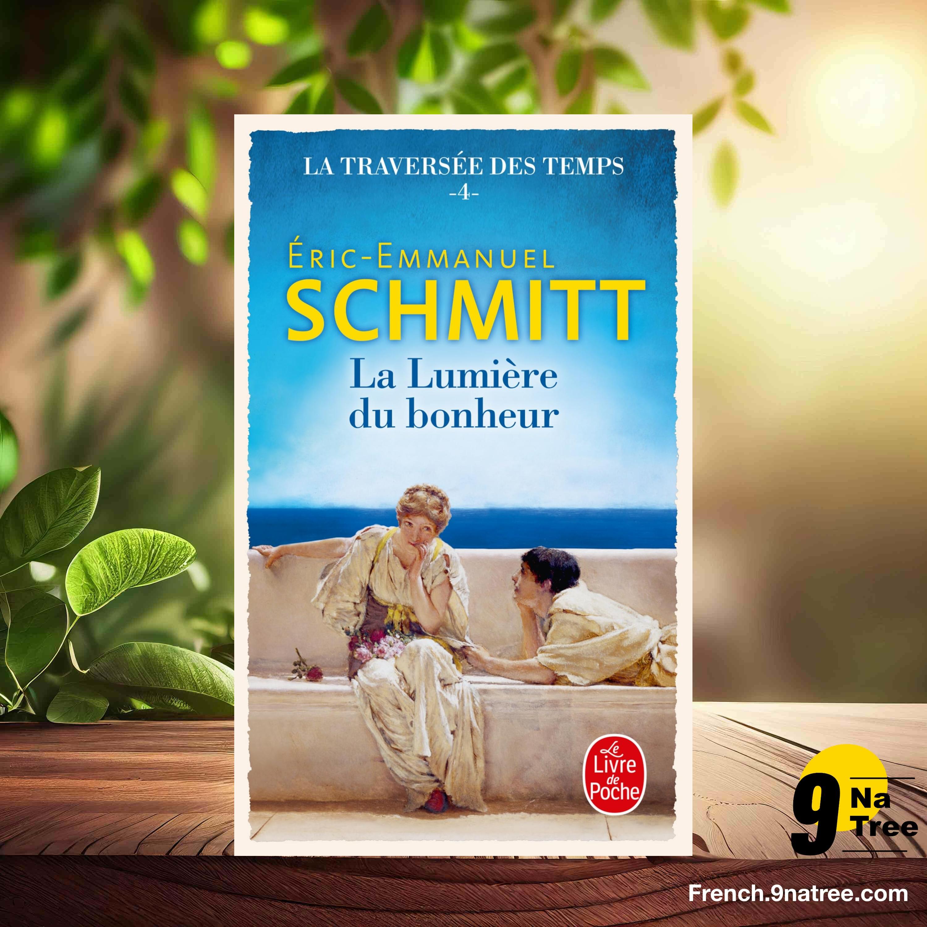 [Critique] La Lumière du bonheur  (Éric-Emmanuel Schmitt) Résumé. episode artwork