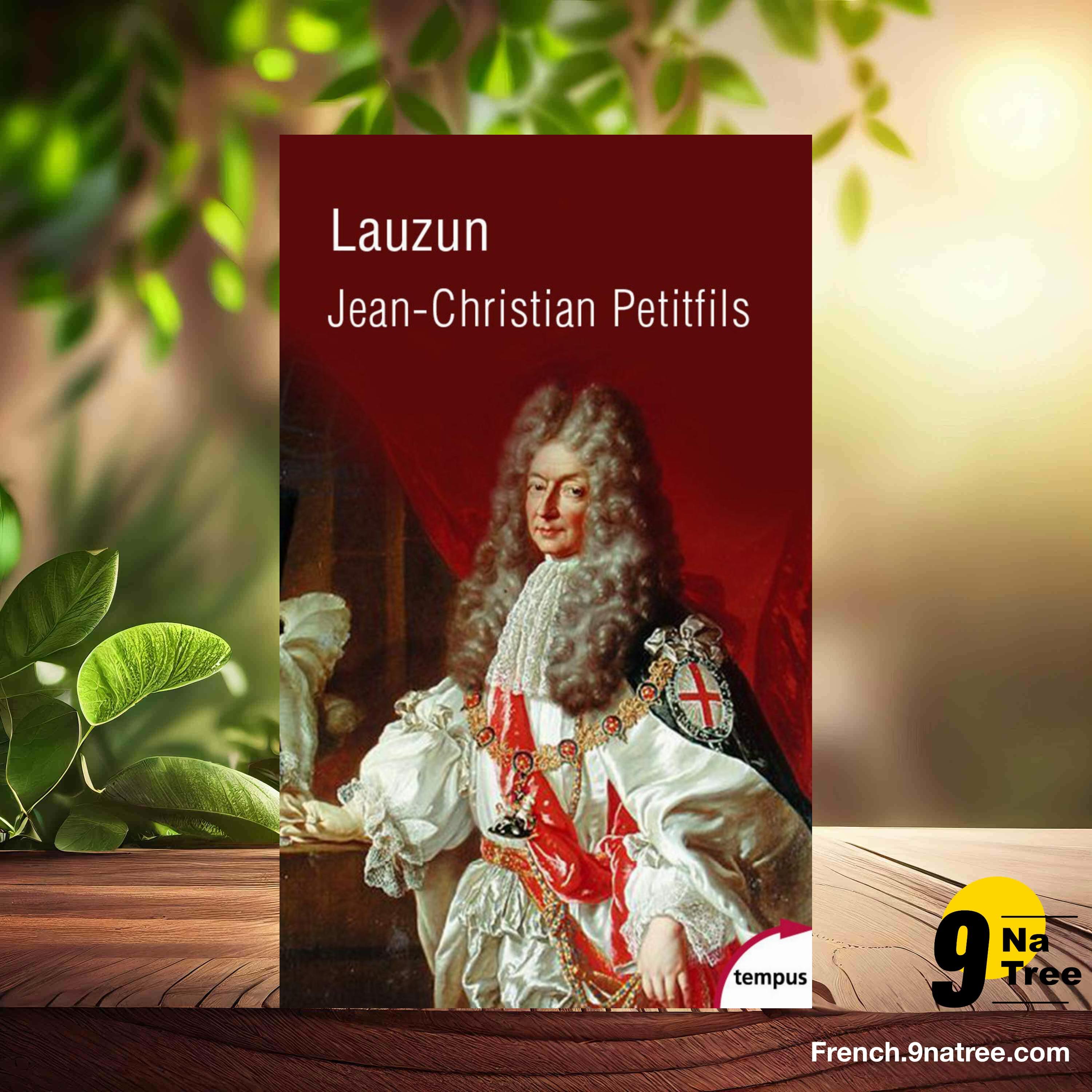 [Critique] Lauzun: ou l'insolente séduction (Jean-Christian Petitfils) Résumé. episode artwork