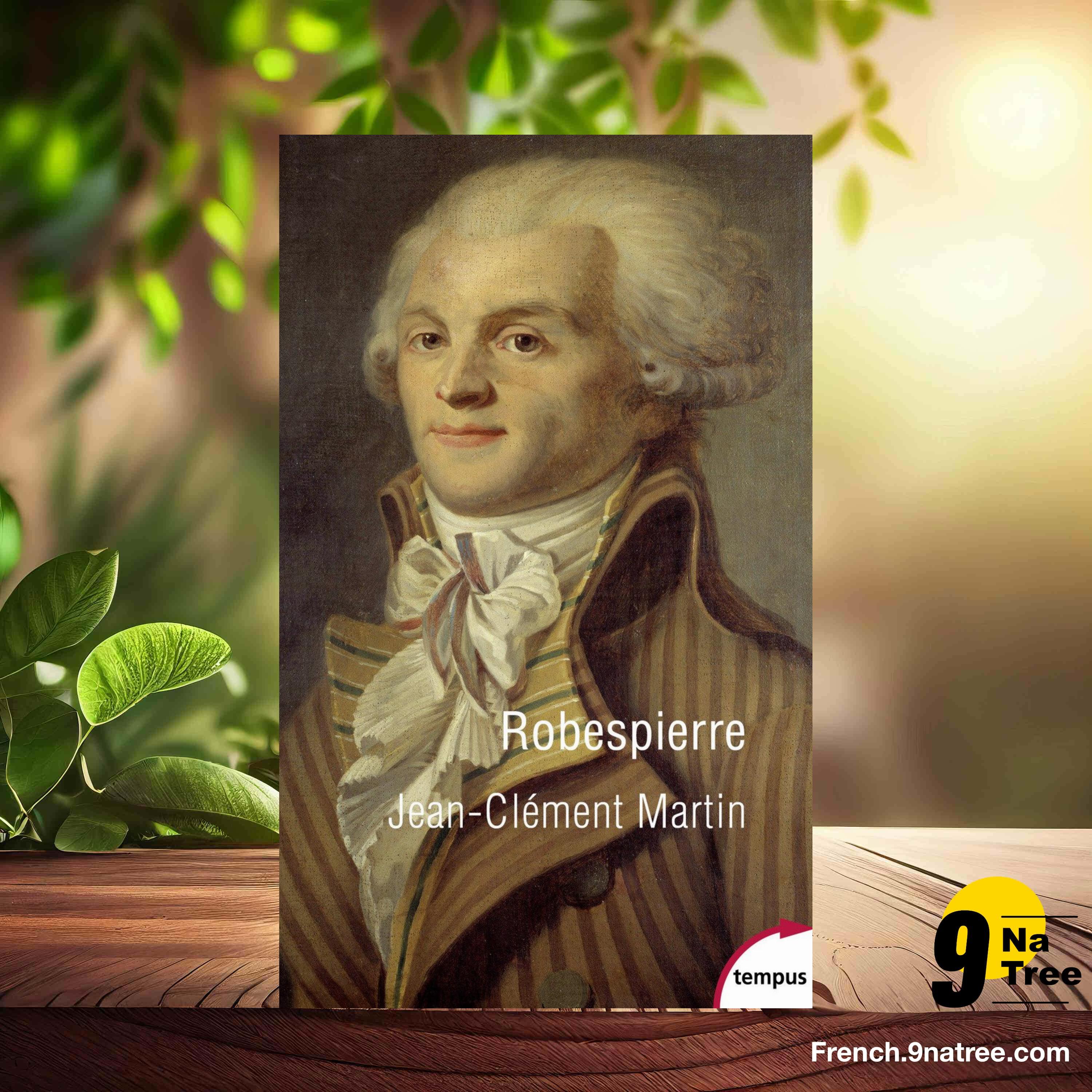[Critique] Robespierre: La fabrication d'un monde (Jean-Clément Martin) Résumé. episode artwork