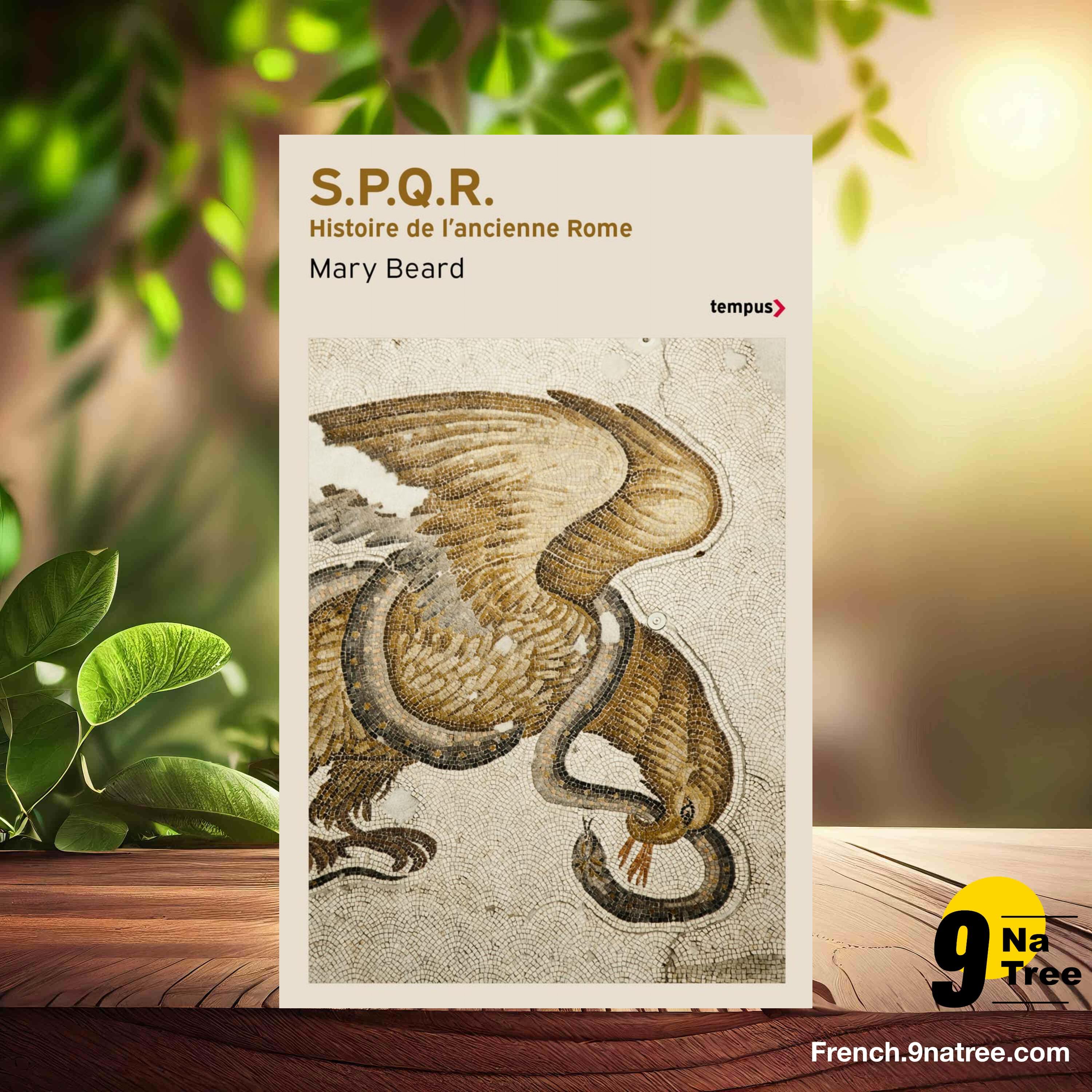 [Critique] S.P.Q.R.: Histoire de l'ancienne Rome (Mary Beard) Résumé. episode artwork