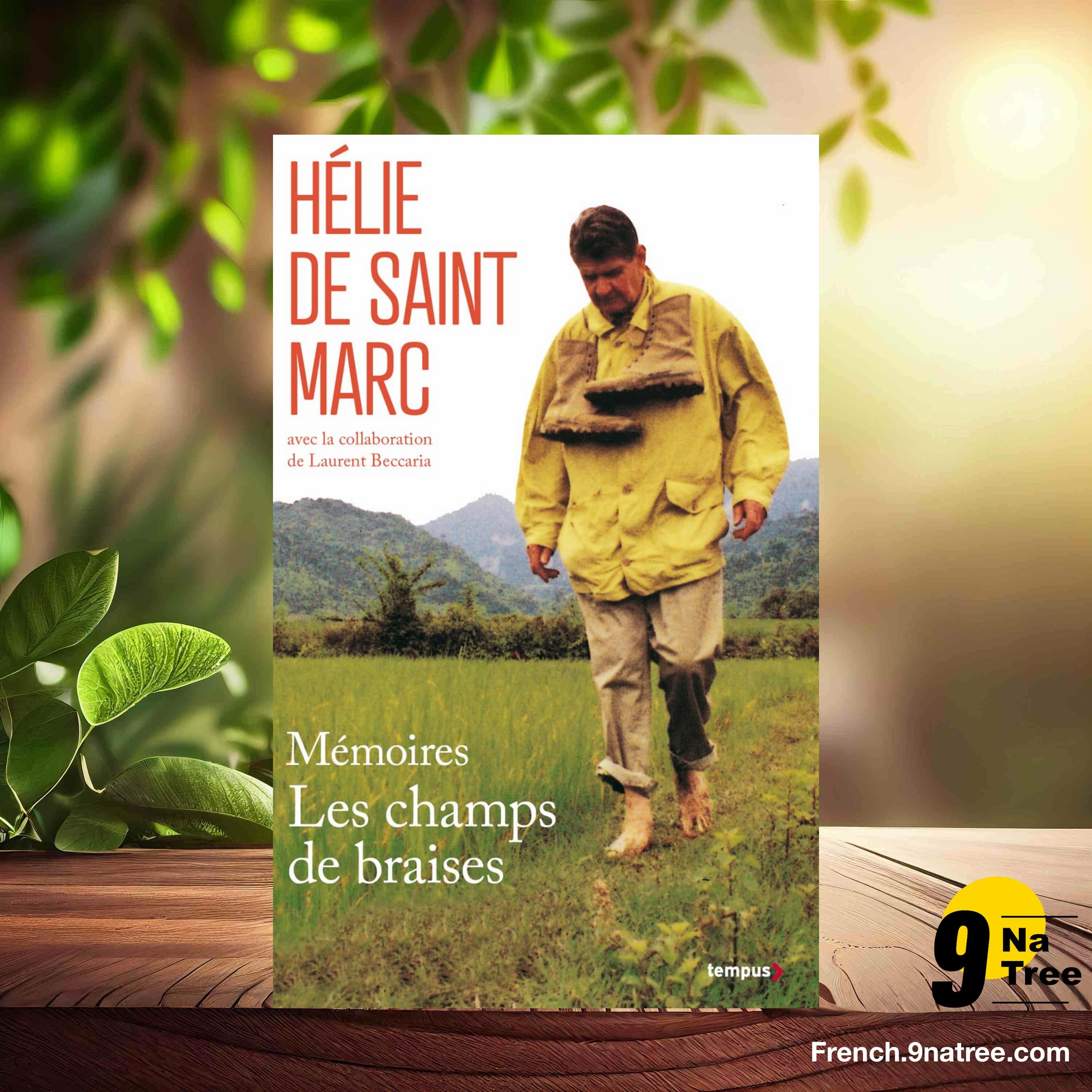 [Critique] Mémoires, les champs de braises  (Hélie de Saint-Marc) Résumé. episode artwork