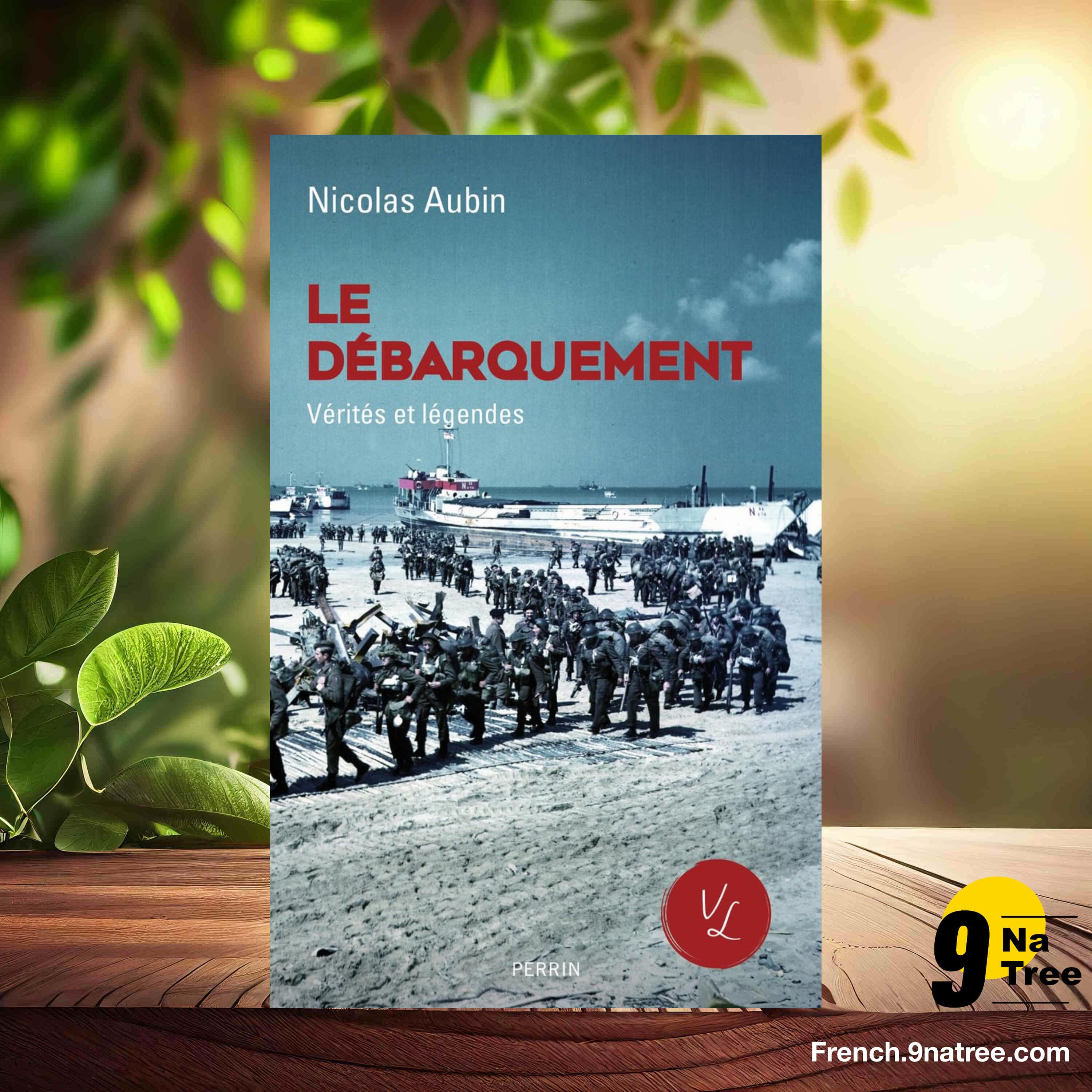 [Critique] Le Débarquement, vérités et légendes (Nicolas Aubin) Résumé. episode artwork
