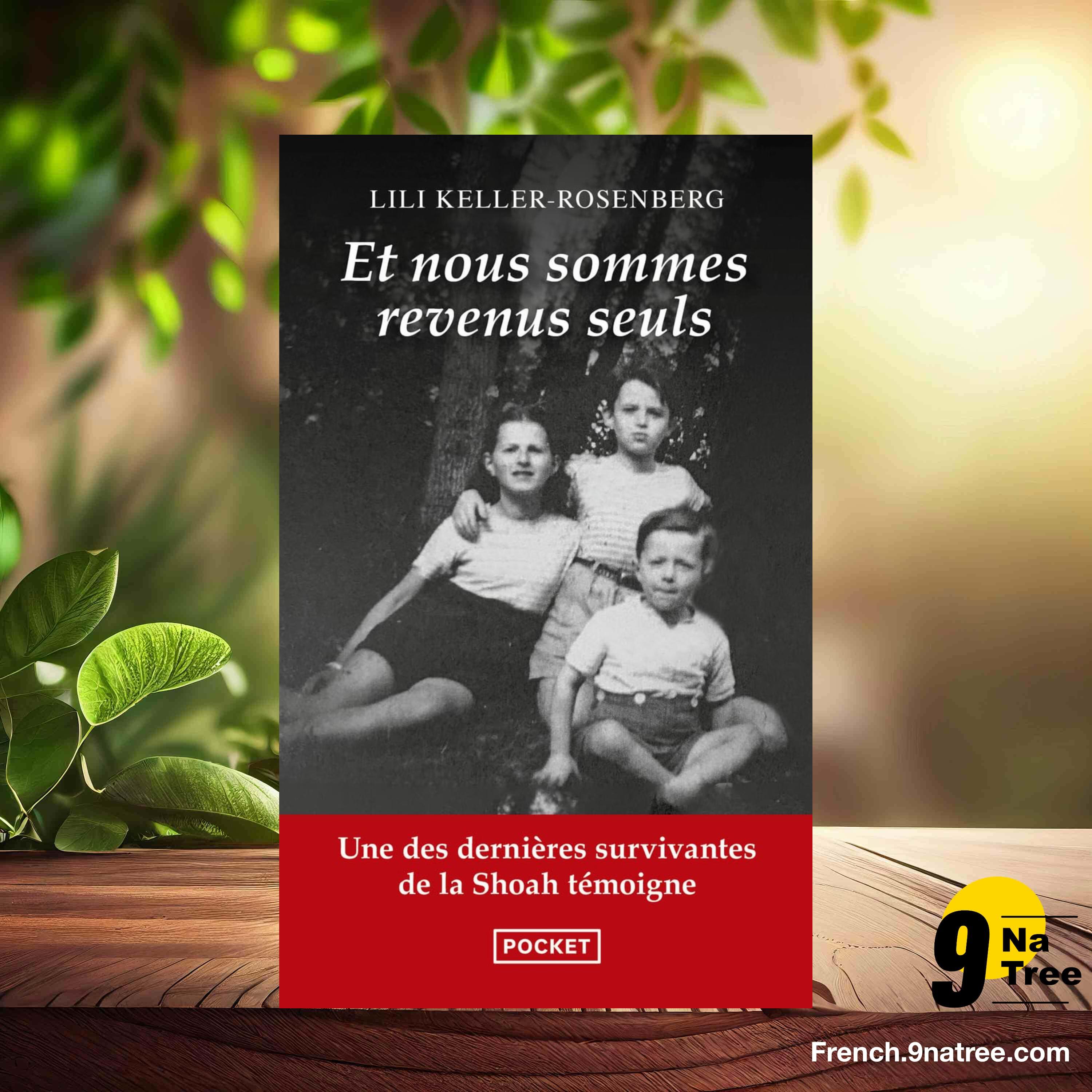 [Critique] Et nous sommes revenus seuls (Lili Keller-Rosenberg) Résumé. episode artwork
