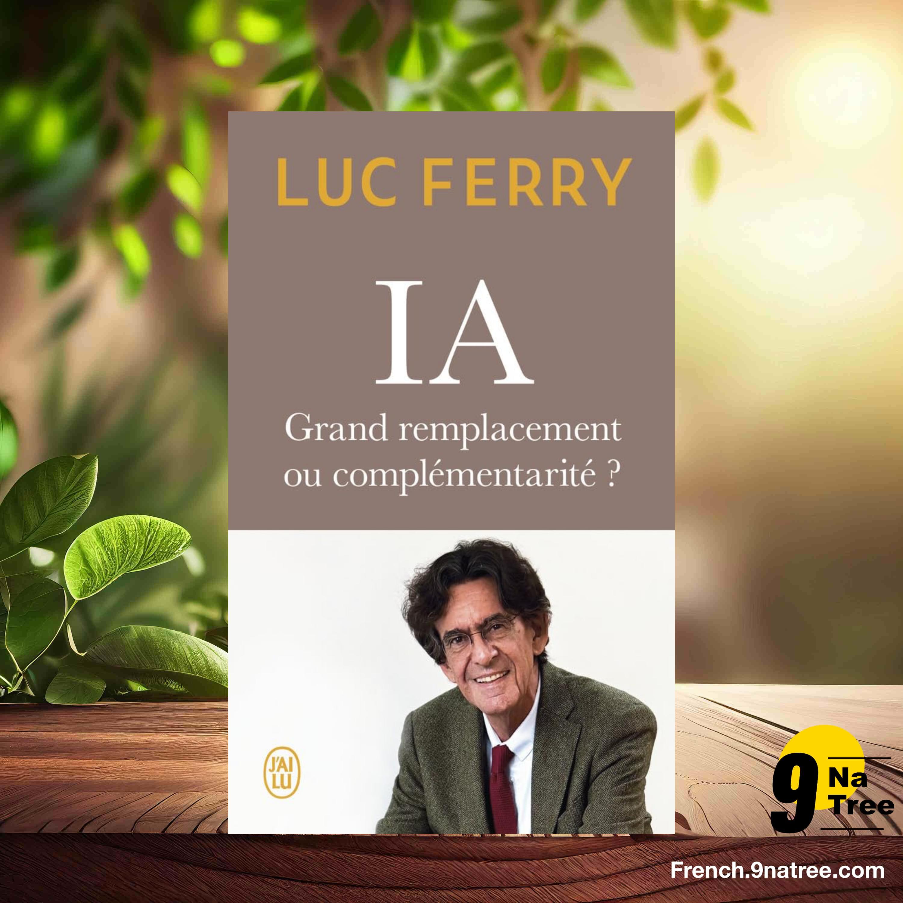 [Critique] IA : grand remplacement ou complémentarité ? (Luc Ferry) Résumé. episode artwork