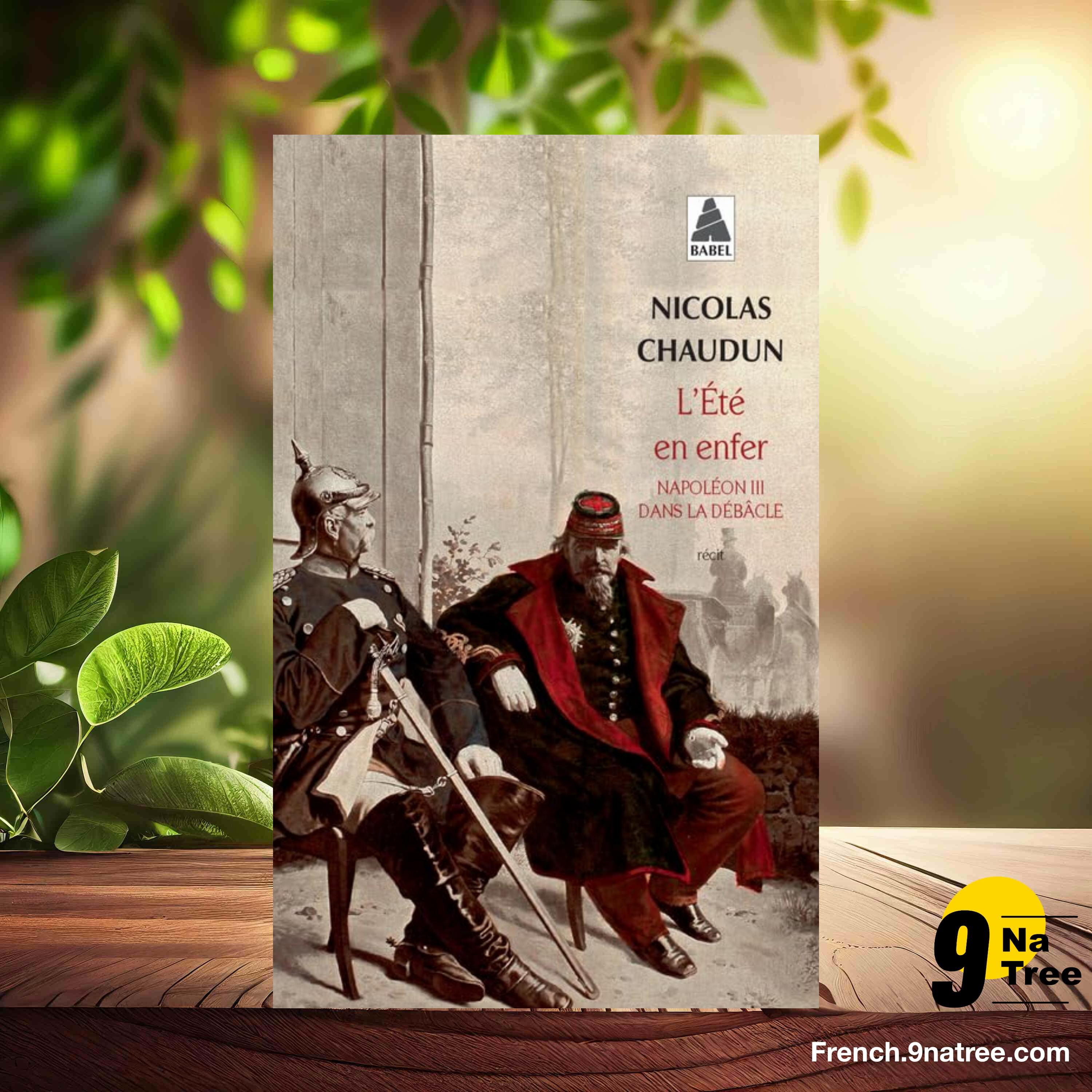 [Critique] L'Été en enfer: Napoléon III dans la débâcle (Nicolas Chaudun) Résumé. episode artwork