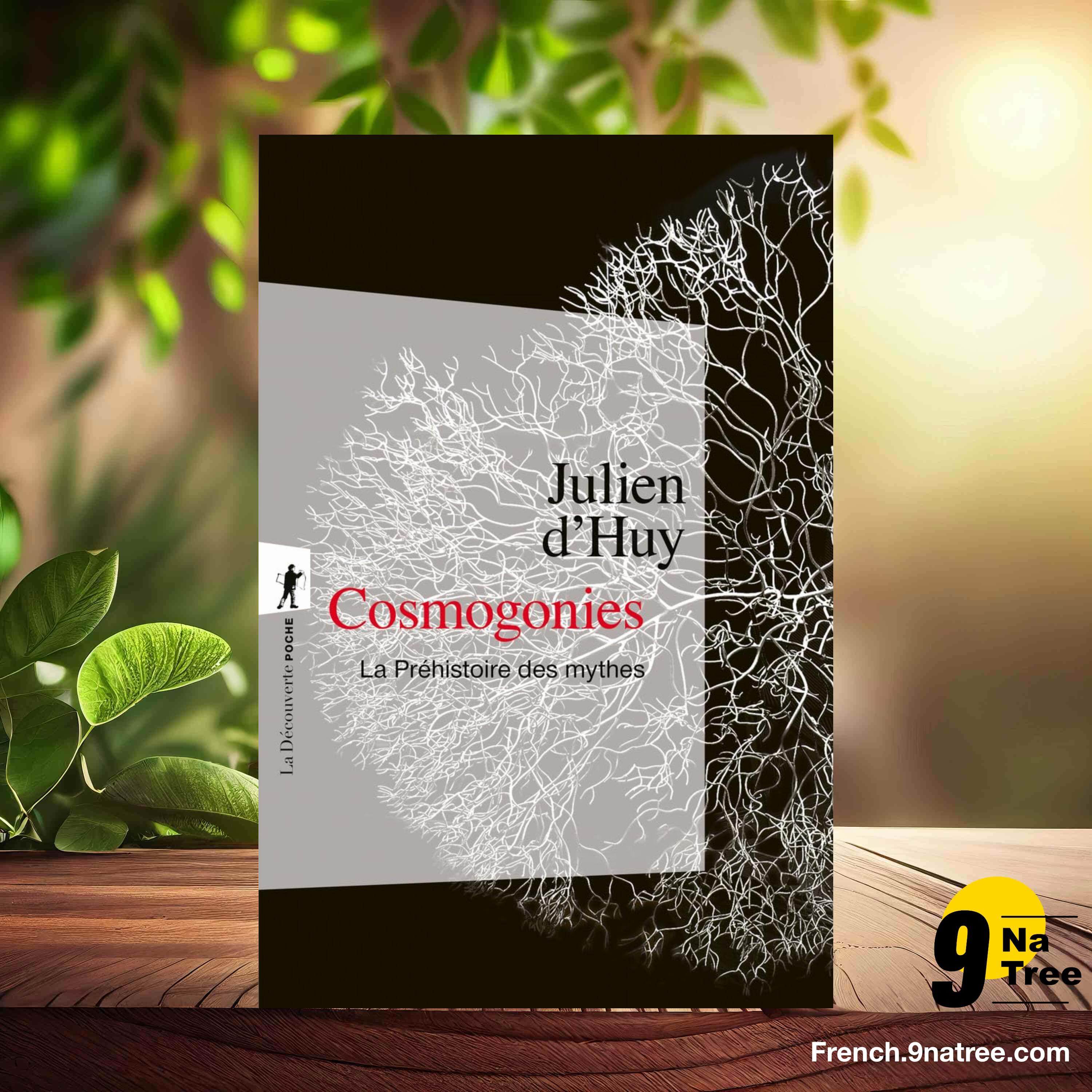 [Critique] Cosmogonies: La Préhistoire des mythes (Julien d'Huy) Résumé. episode artwork