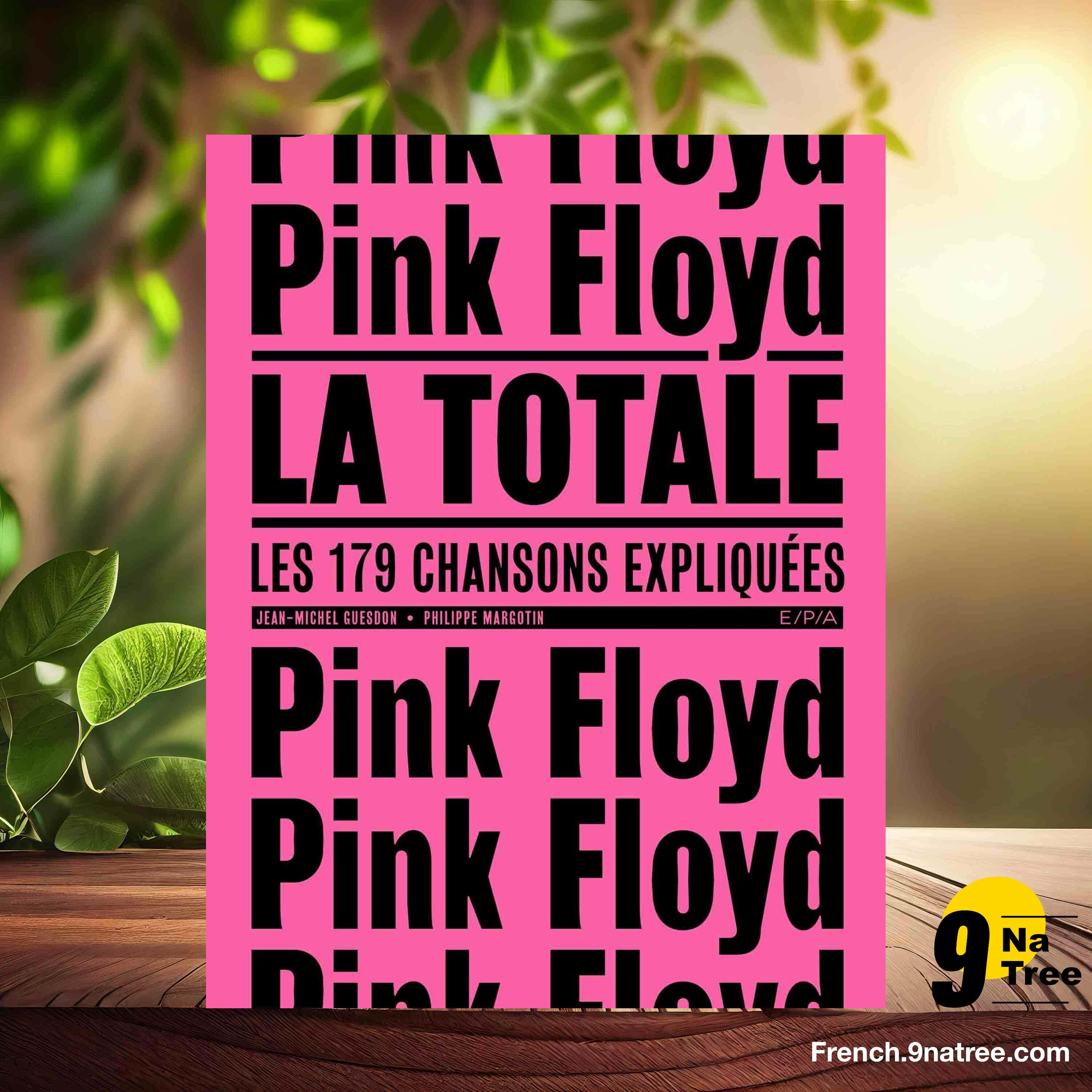 [Critique] Pink Floyd - La Totale (Jean-Michel Guesdon) Résumé. episode artwork