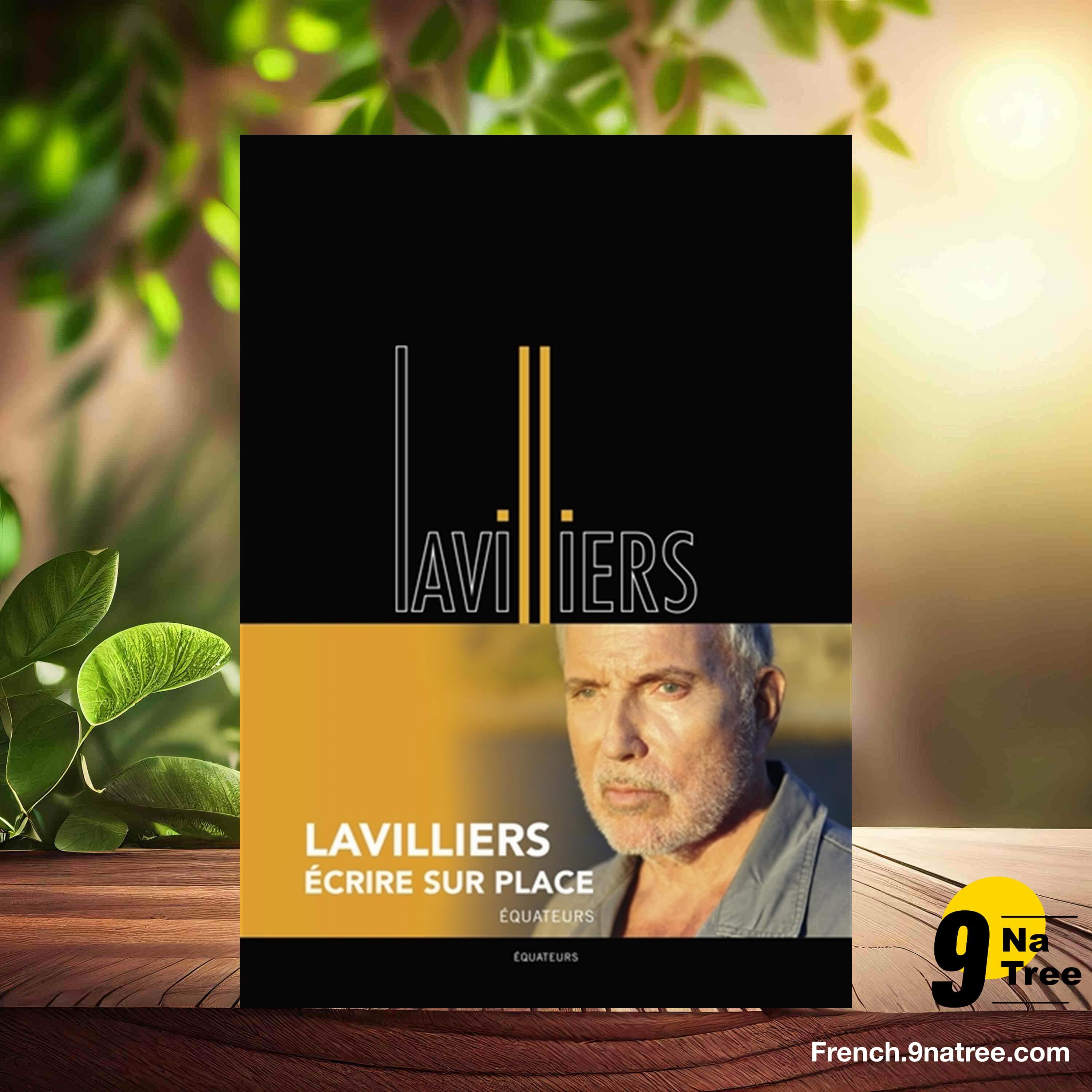 [Critique] Écrire sur place (Bernard Lavilliers) Résumé. episode artwork