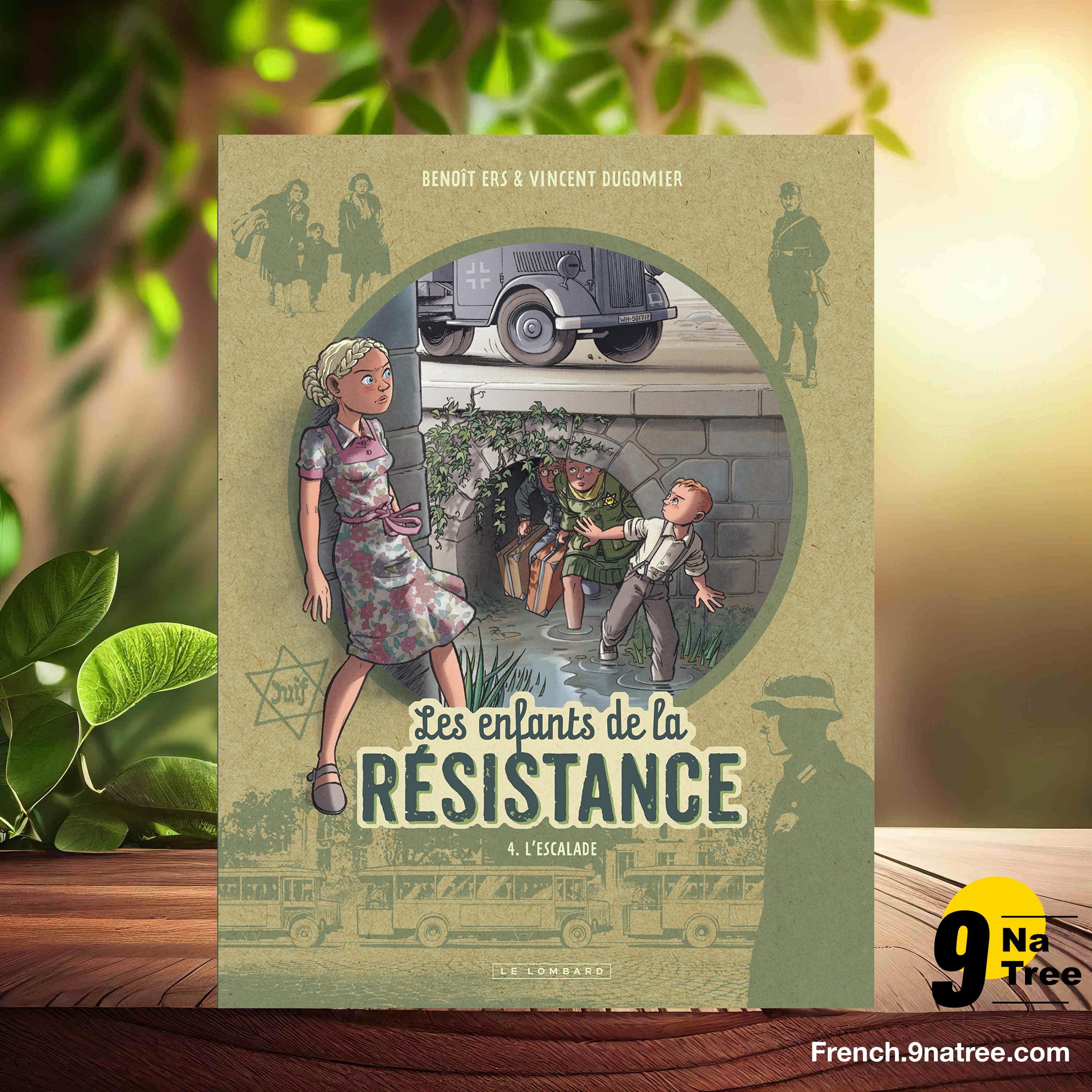 [Critique] Les Enfants de la Résistance - Tome 4 - L'Escalade (Dugomier) Résumé. episode artwork