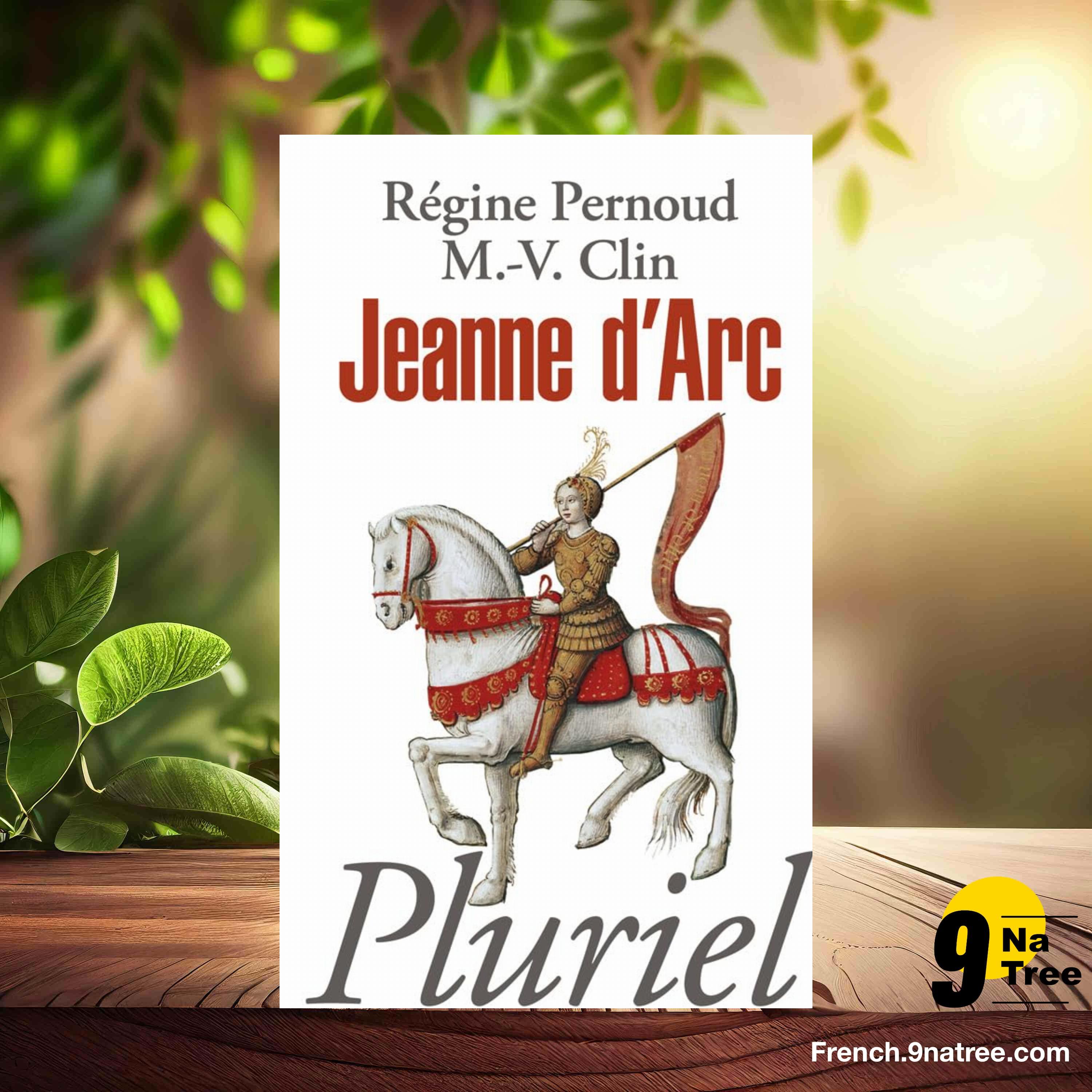 [Critique] Jeanne d'Arc  (Régine Pernoud) Résumé. episode artwork