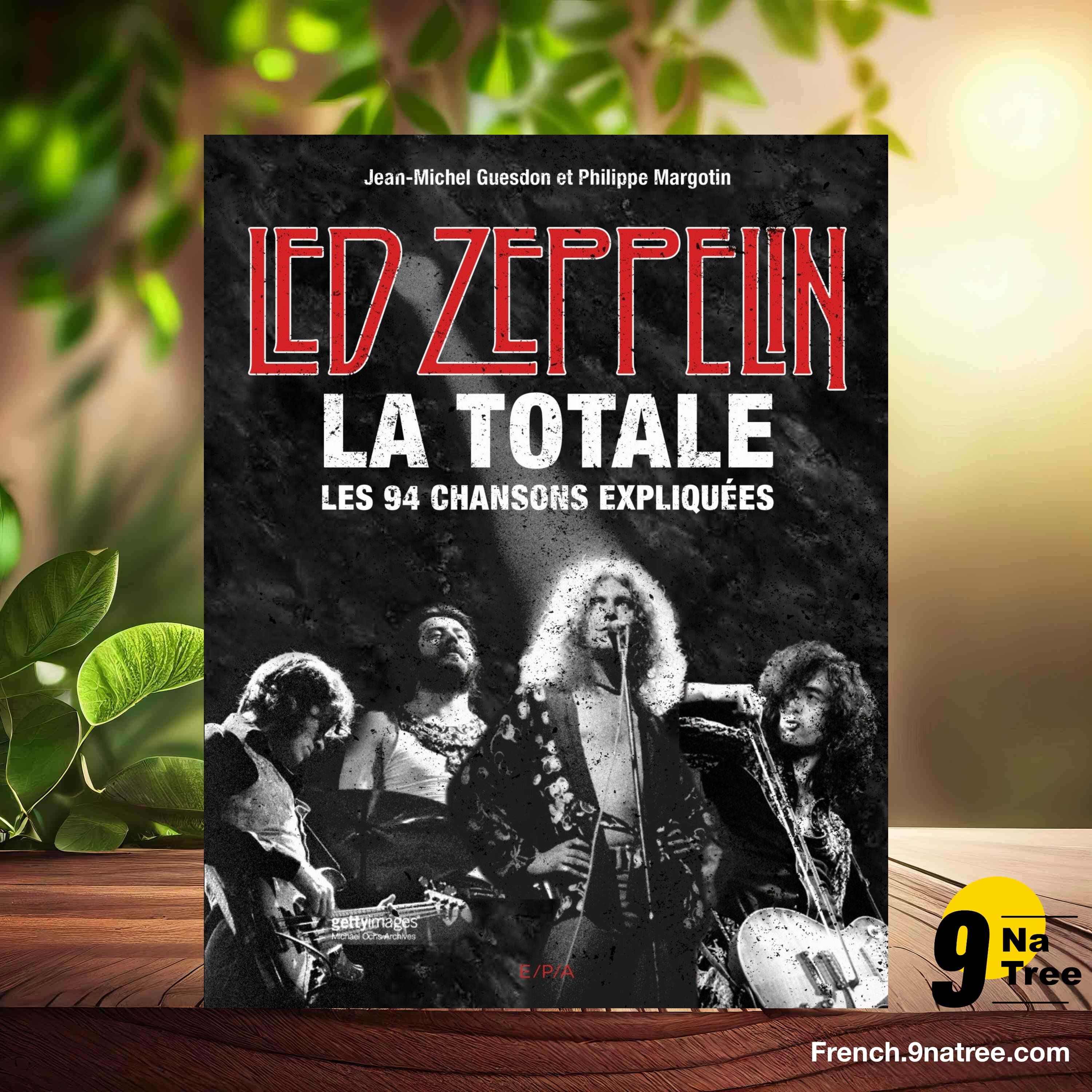 [Critique] Led Zeppelin, La Totale (Jean-Michel Guesdon) Résumé. episode artwork