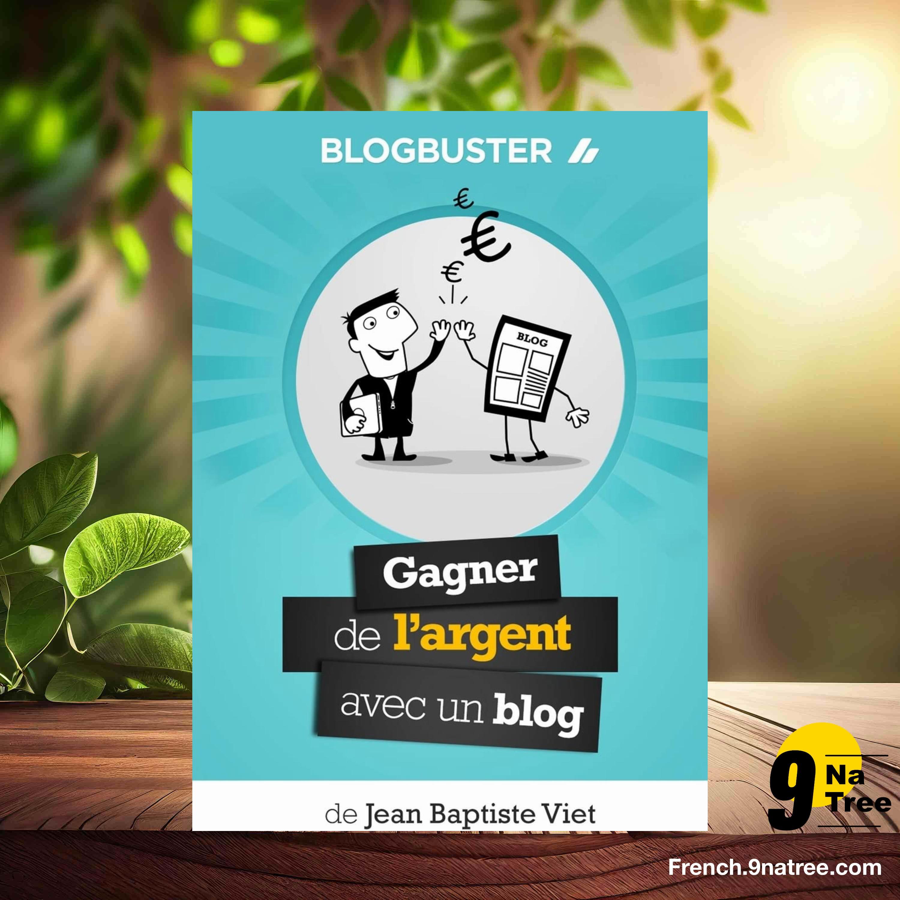 [Critique] BlogBuster : Gagner de l'Argent avec un Blog (Jean-Baptiste Viet) Résumé. episode artwork