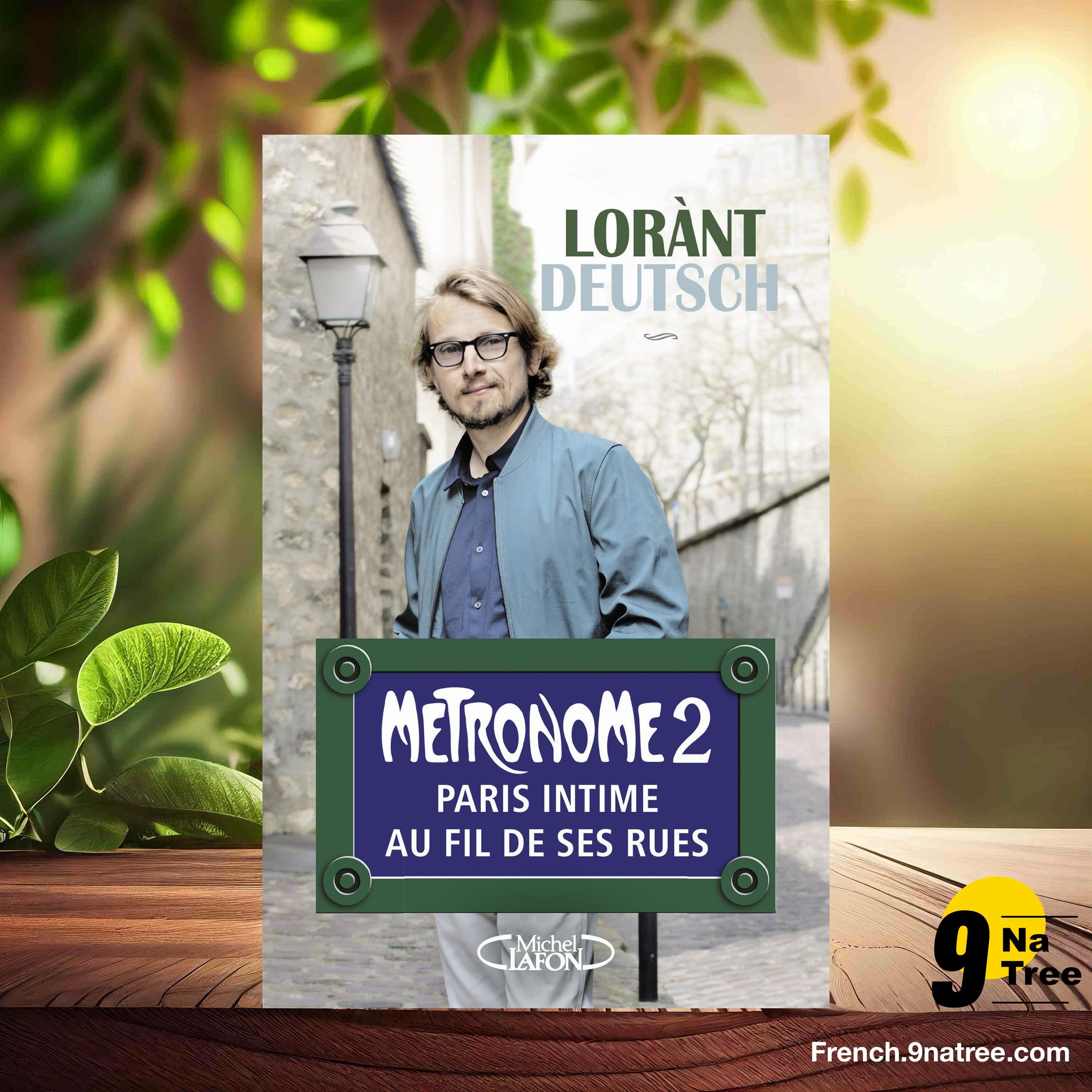 [Critique] Métronome 2 (Lorànt Deutsch) Résumé. episode artwork