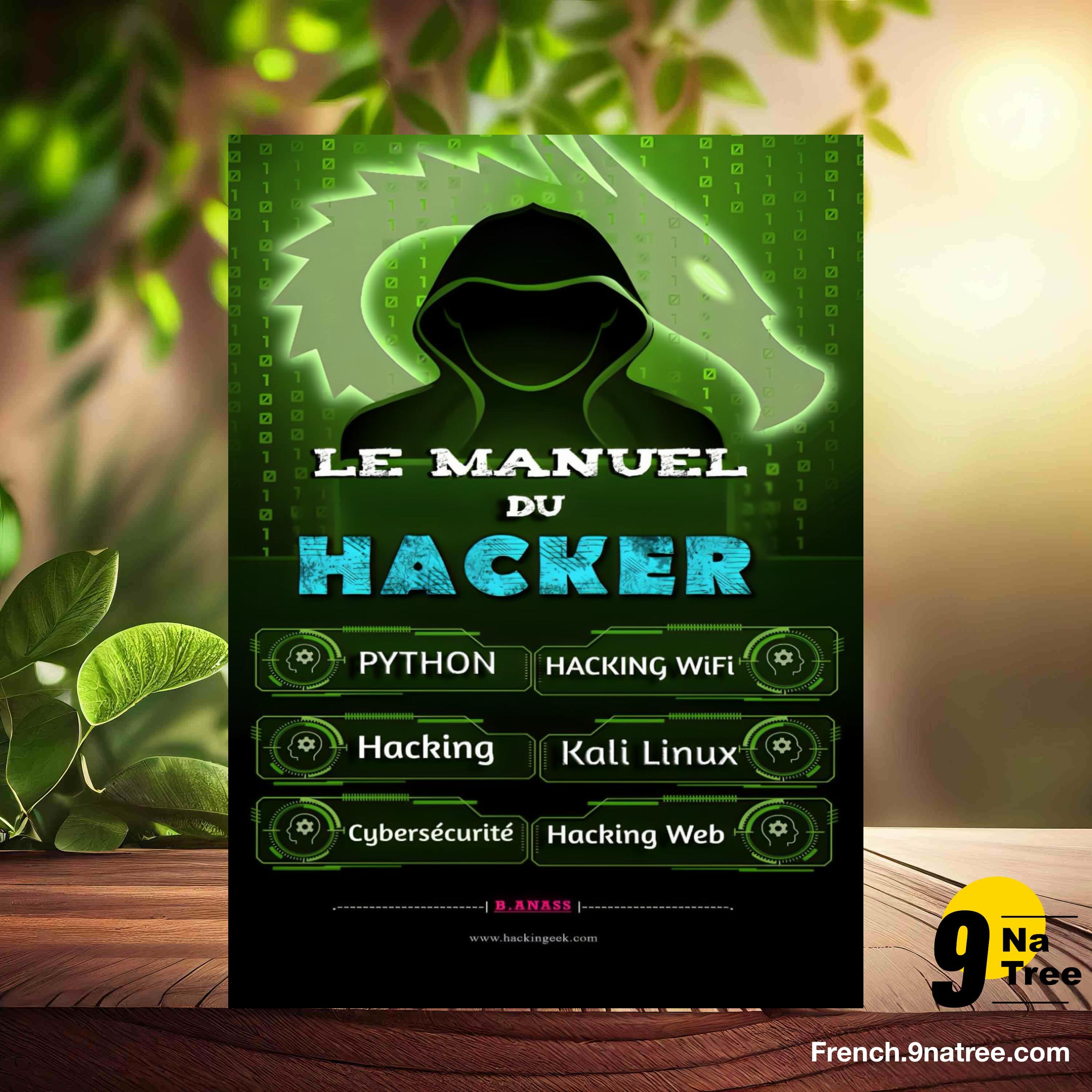 [Critique] Le Manuel du Hacker (B. Anass) Résumé. episode artwork