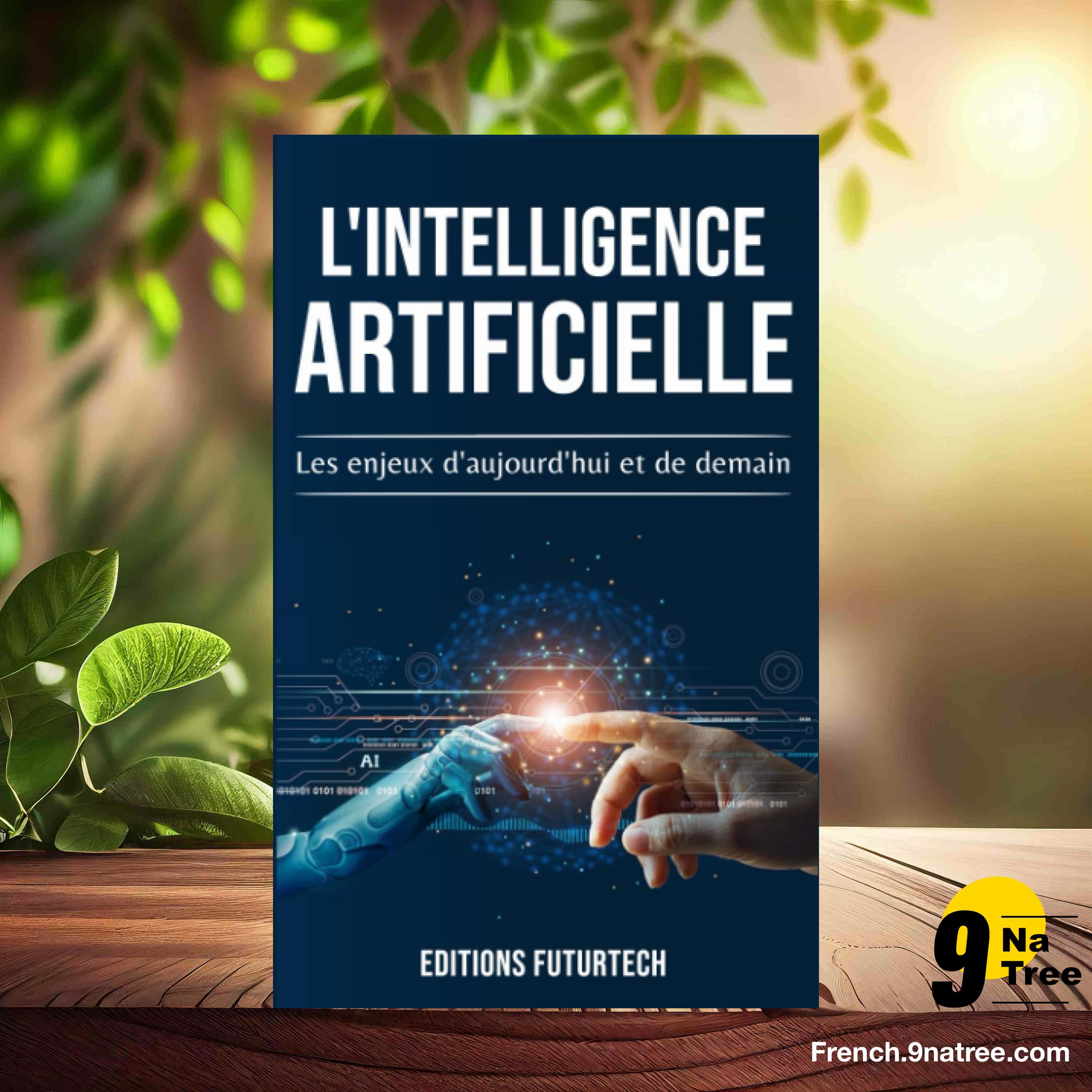 [Critique] L'intelligence Artificielle (Éditions FuturTech) Résumé. episode artwork