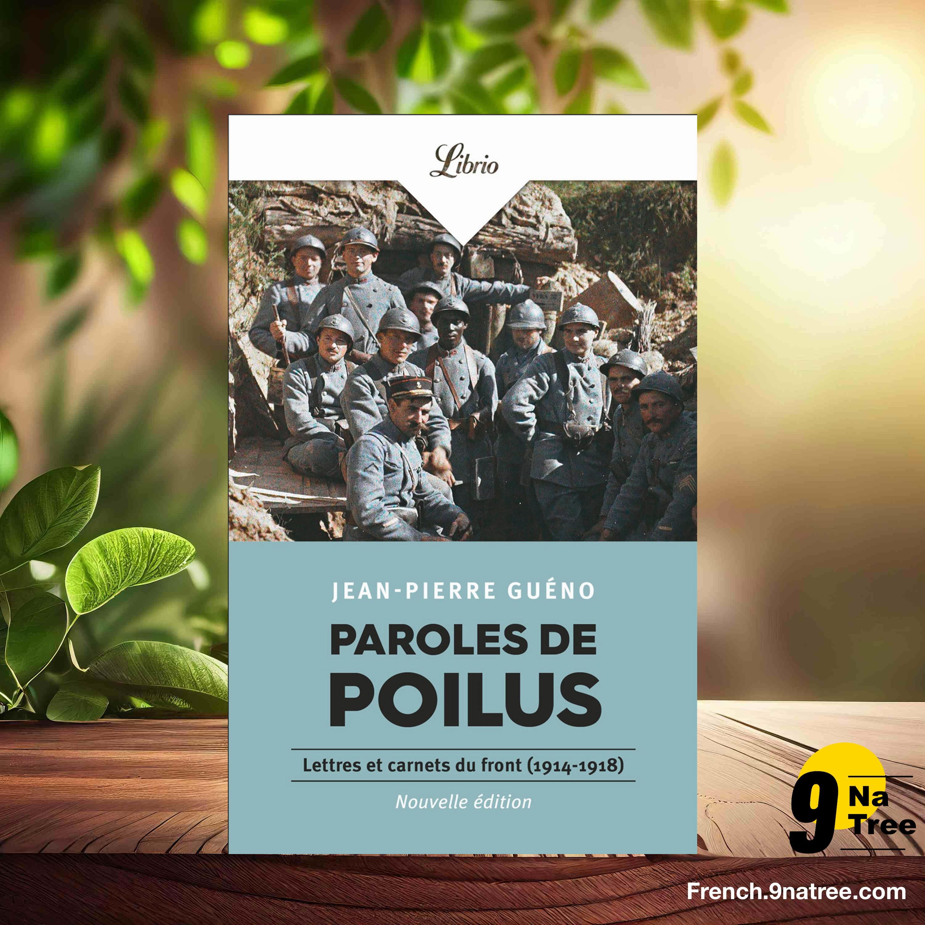 [Critique] Paroles de Poilus (Jean-Pierre Guéno) Résumé. episode artwork