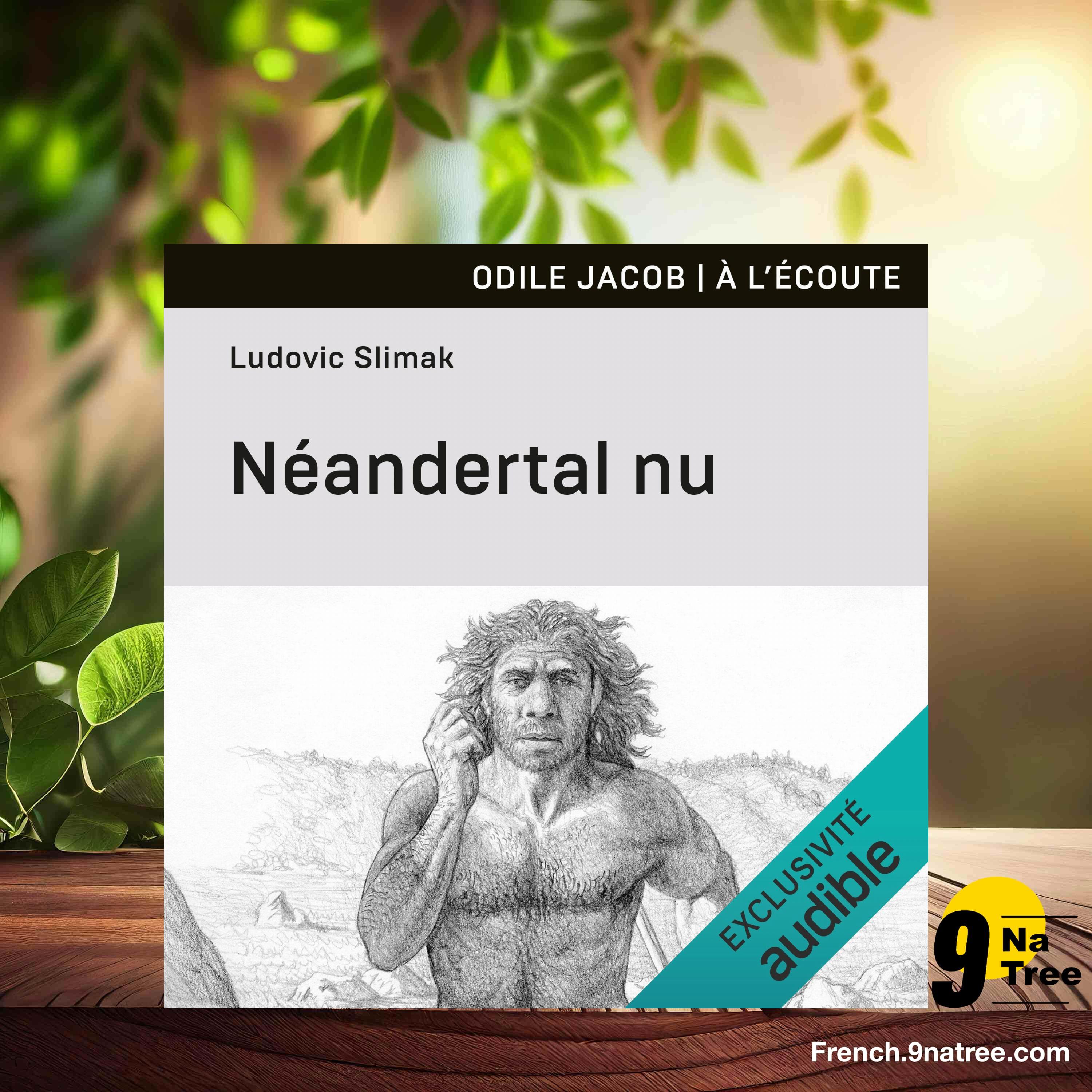 [Critique] Néandertal nu: Comprendre la créature humaine (Ludovic Slimak) Résumé. episode artwork