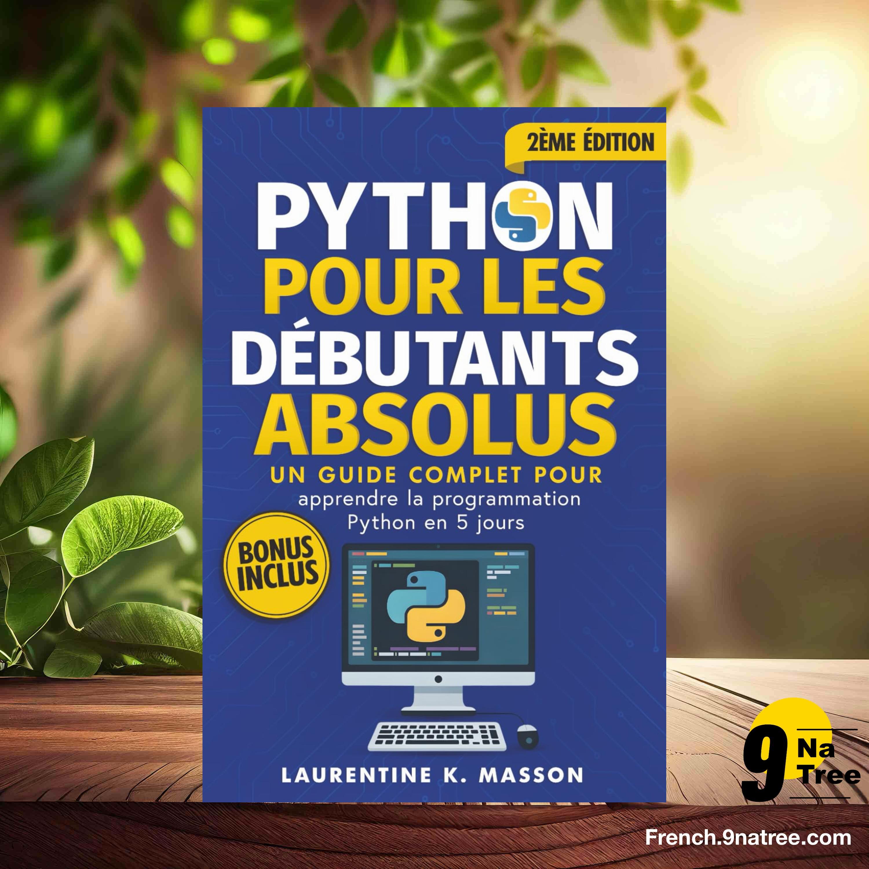 [Critique] Python pour les débutants absolus (Laurentine K.Masson) Résumé. episode artwork