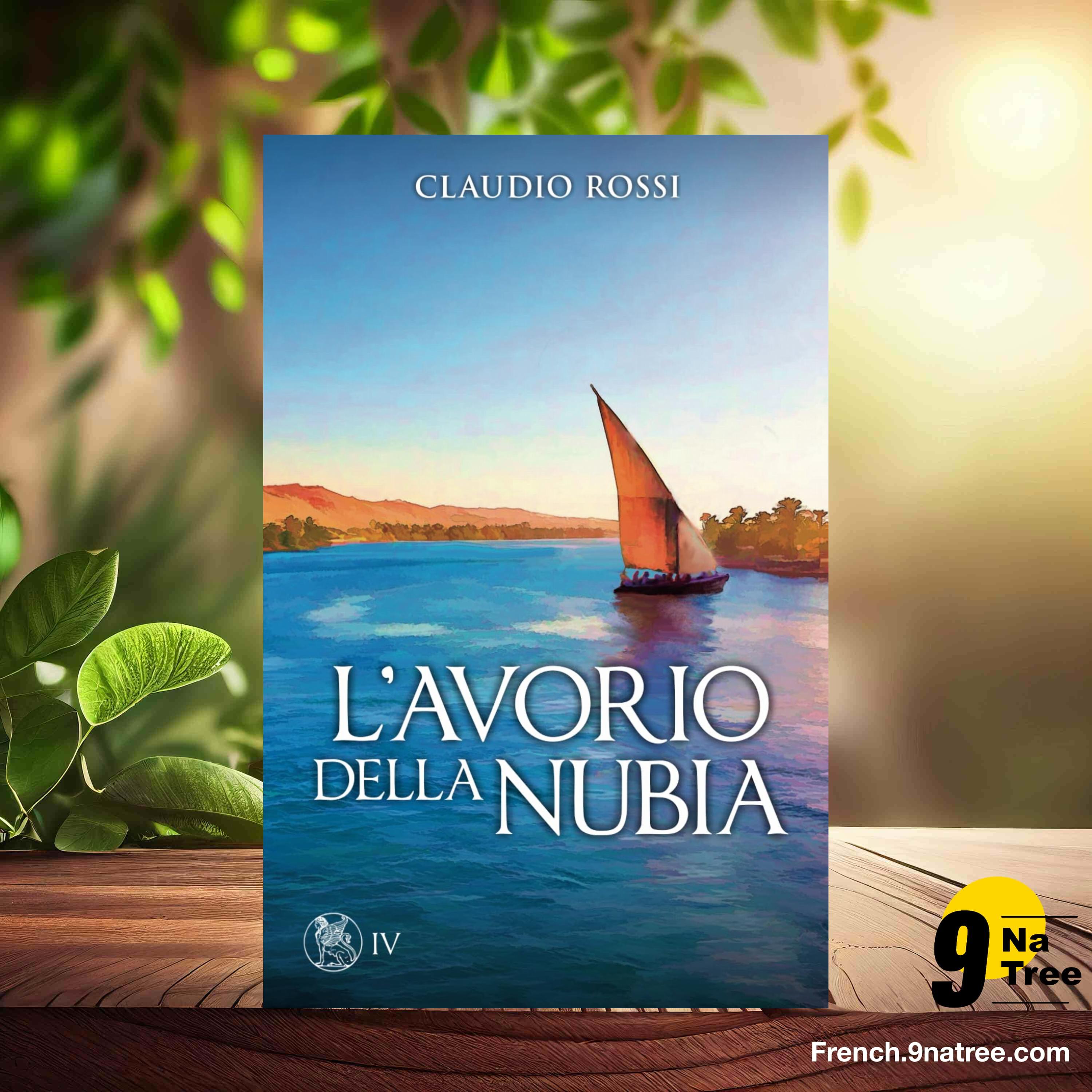 [Critique] L'AVORIO DELLA NUBIA  (Claudio Rossi) Résumé. episode artwork
