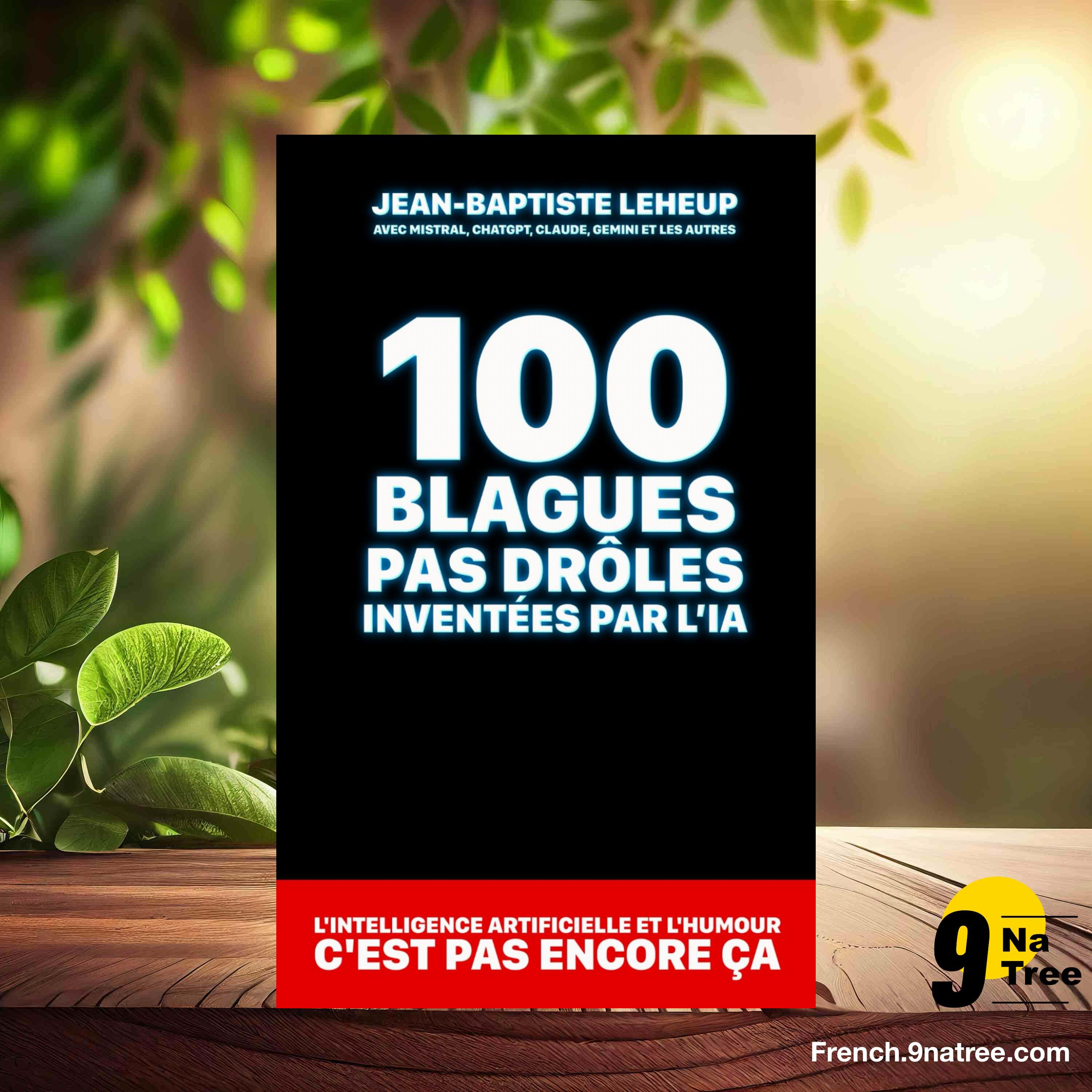 [Critique] 100 blagues pas drôles inventées par l’IA (Jean-Baptiste Leheup) Résumé. episode artwork