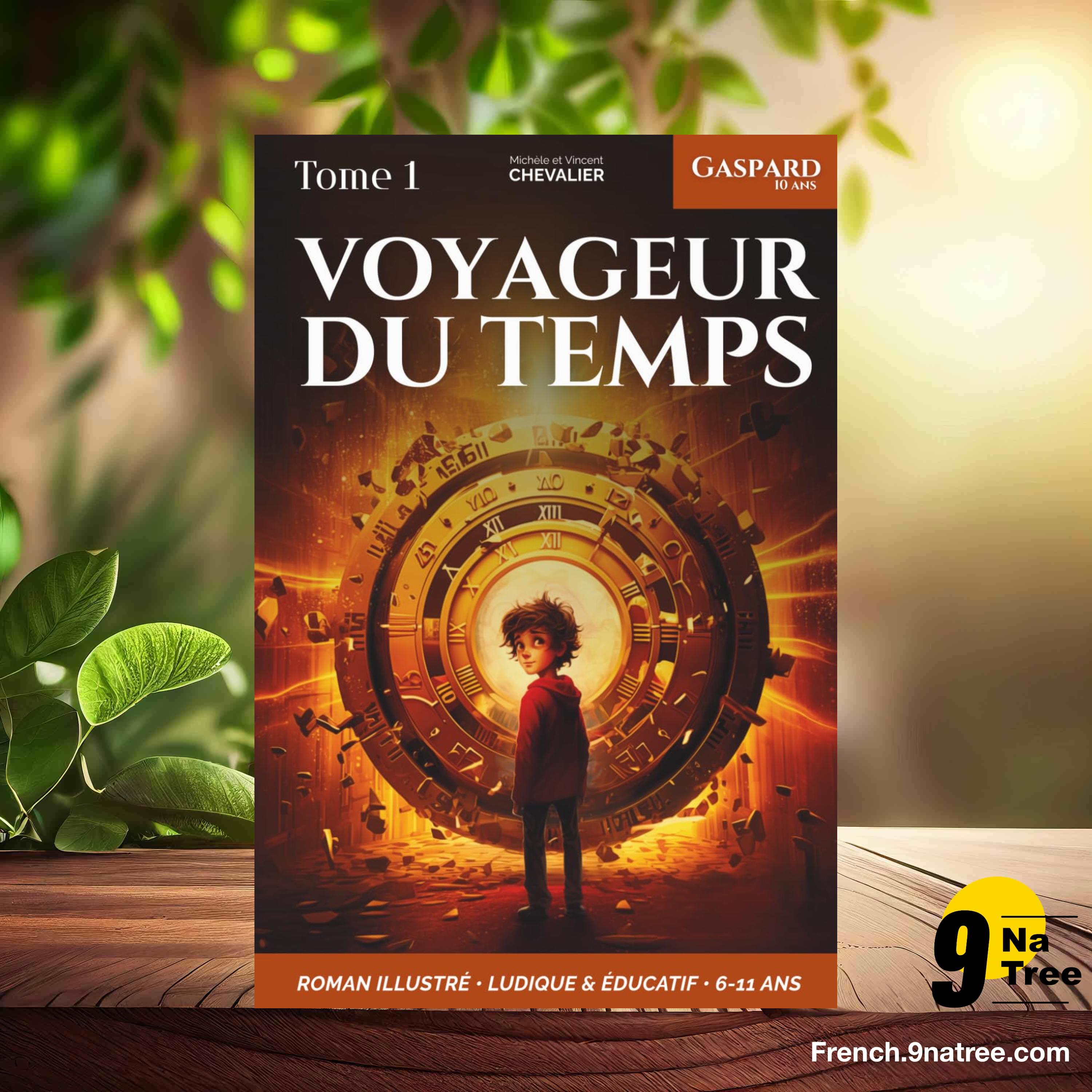 [Critique] GASPARD, 10 ANS, VOYAGEUR DU TEMPS (VINCENT CHEVALIER) Résumé. episode artwork