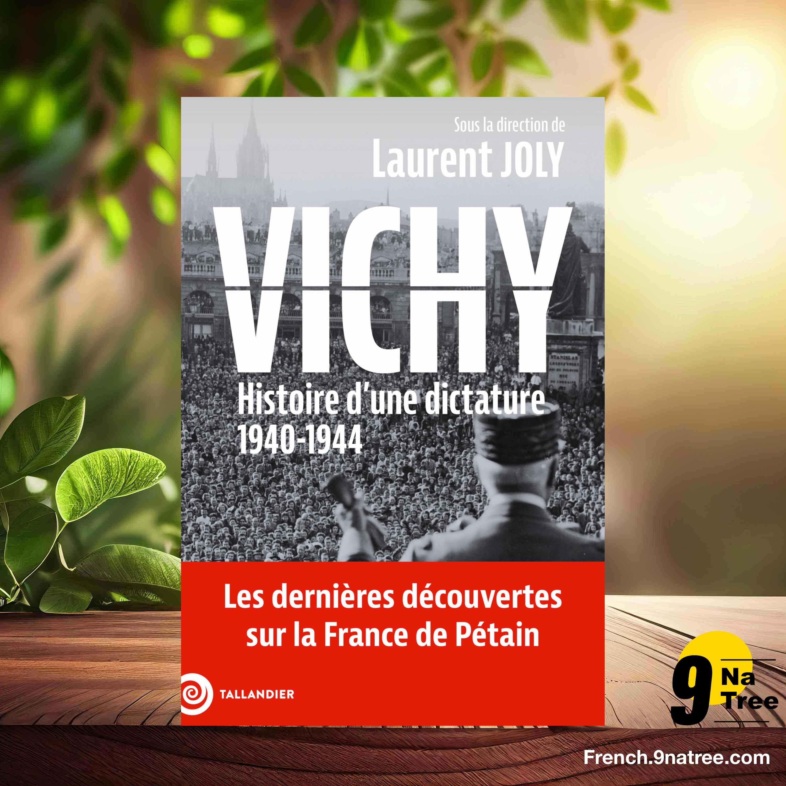 [Critique] Vichy: Histoire d' une dictature 1940-1944 (Laurent Joly) Résumé. episode artwork