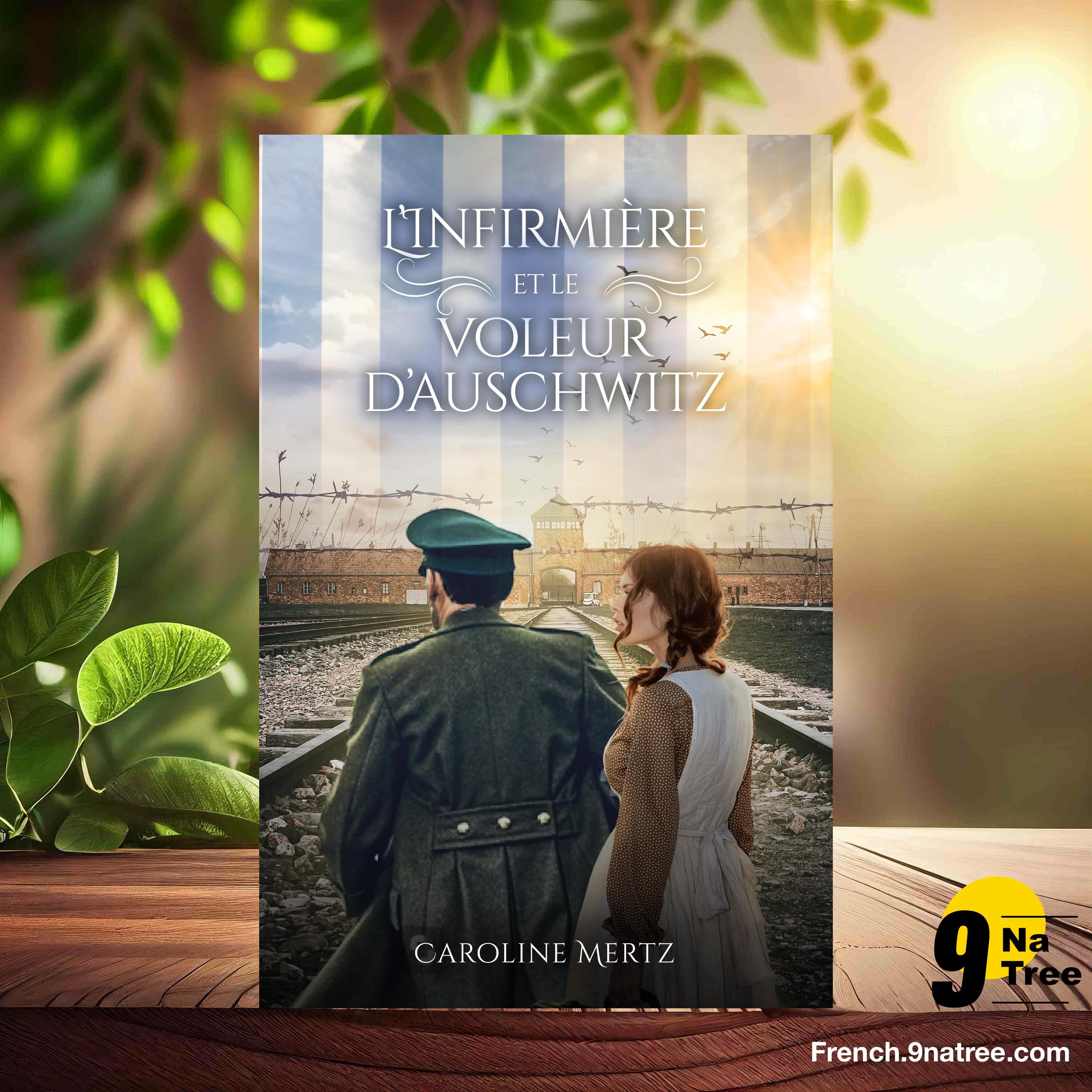 [Critique] L'Infirmière et le Voleur d'Auschwitz (Caroline Mertz) Résumé. episode artwork